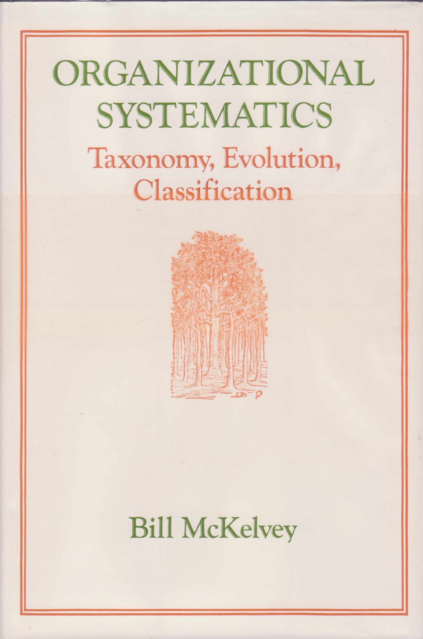 Organizational Systematicstaxonomy, Evolution, Classification,Used