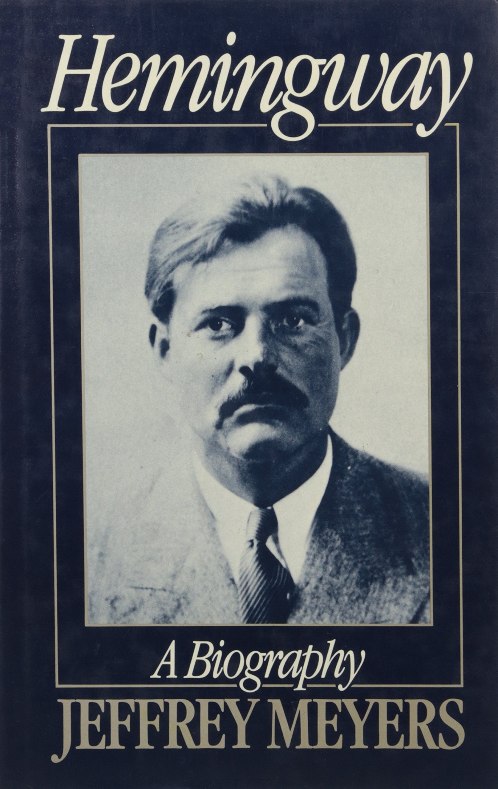 Hemingway: A Biography,New