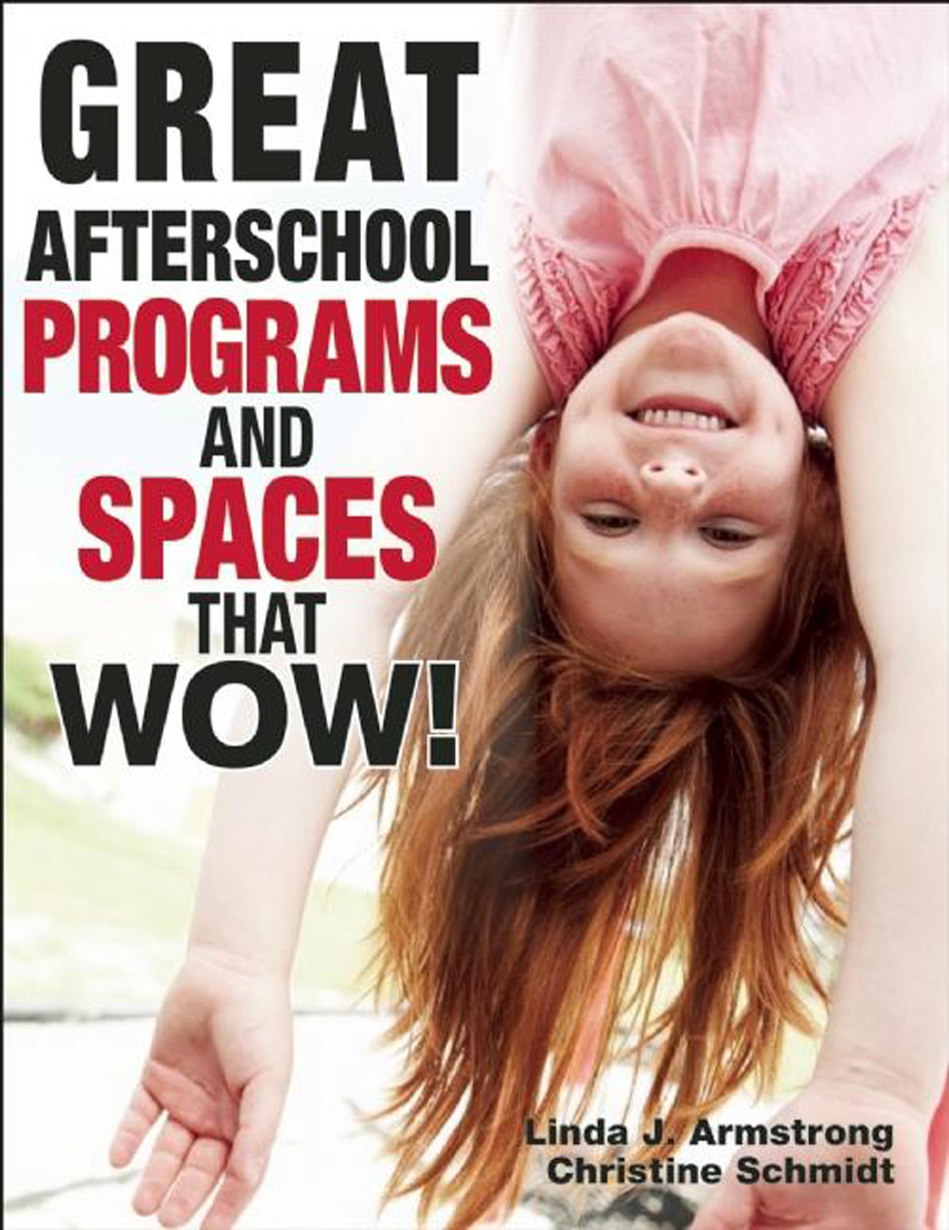 Great Afterschool Programs and Spaces That Wow!,Used