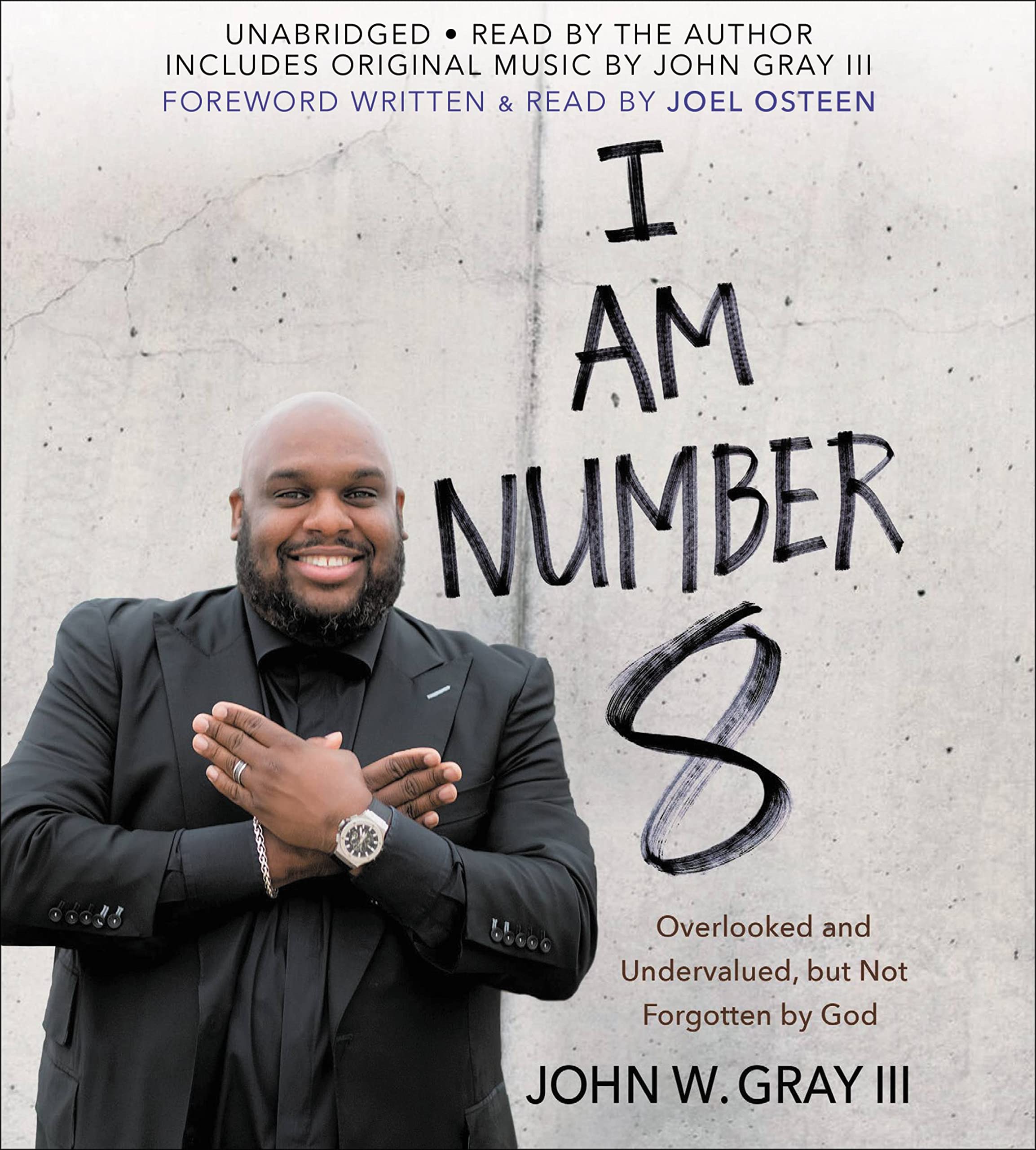 I Am Number 8: Overlooked And Undervalued, But Not Forgotten By God,Used