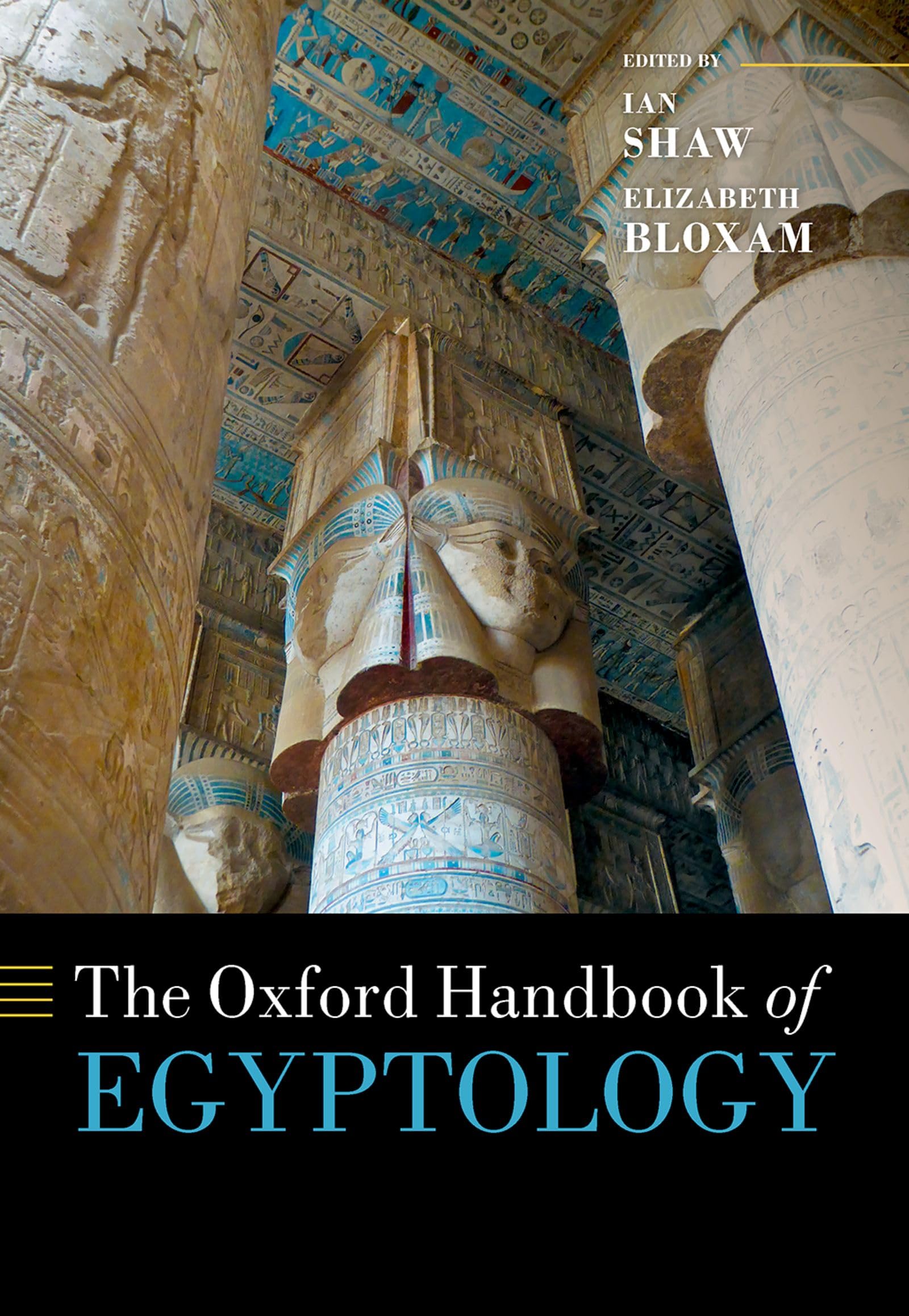 The Oxford Handbook of Egyptology (Oxford Handbooks),New