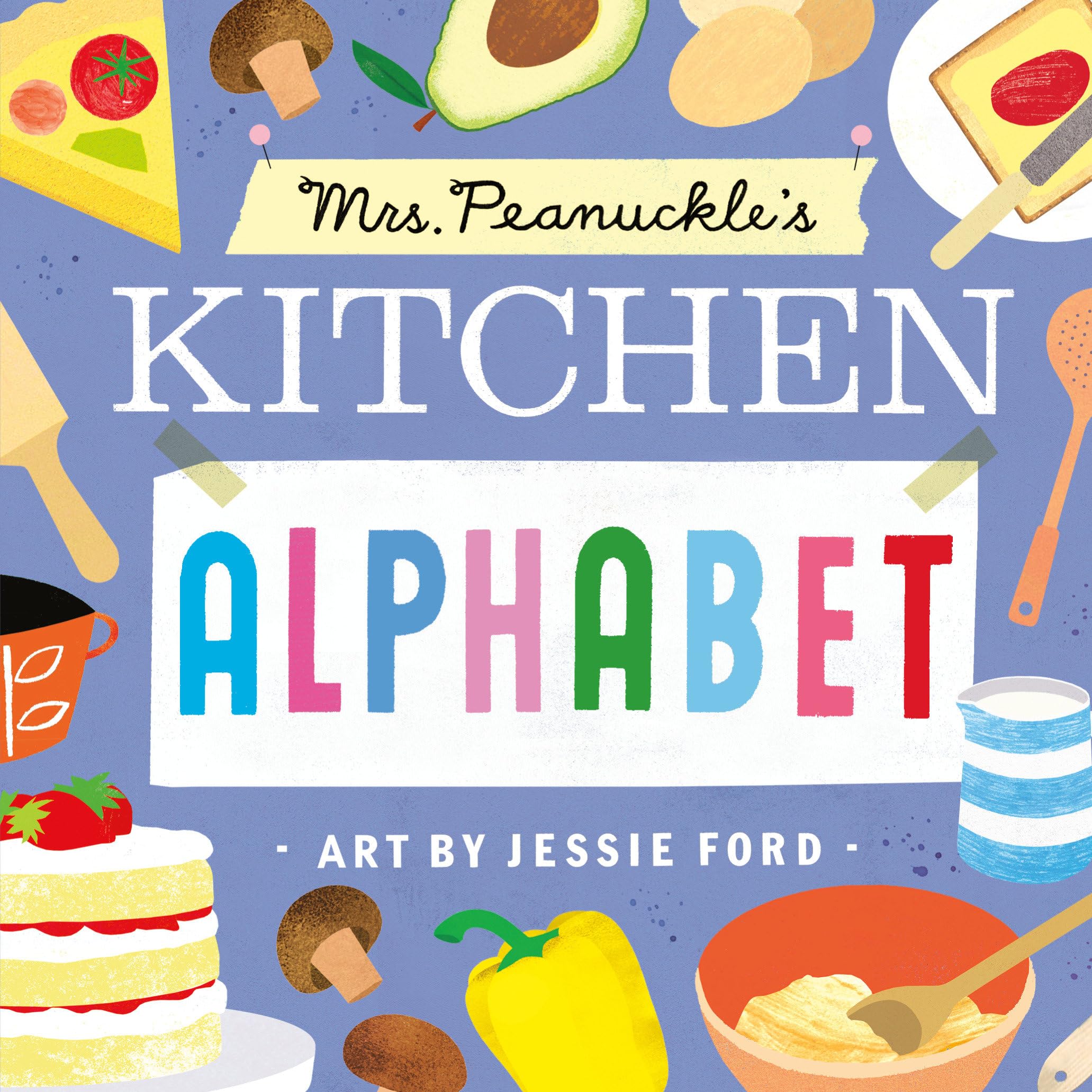 Mrs. Peanuckle'S Kitchen Alphabet (Mrs. Peanuckle'S Alphabet),New