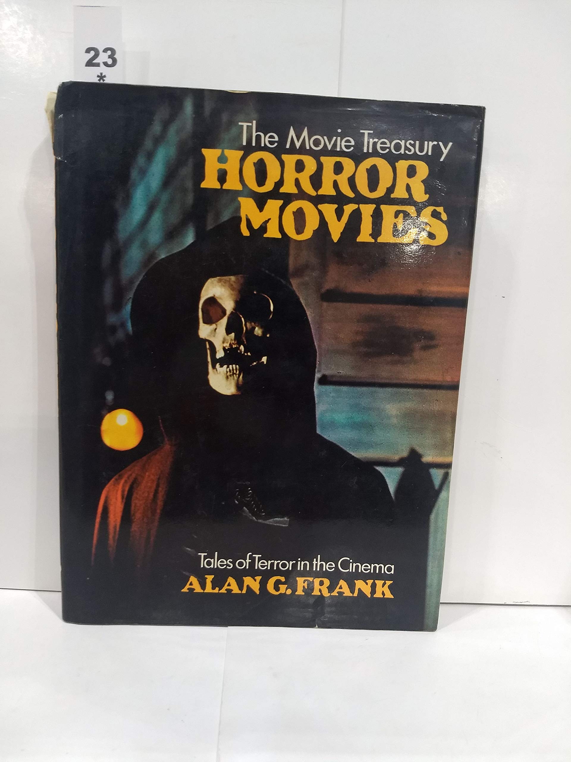 Horror Movies: Tales of Terror in the Cinema (The Movie treasury),Used