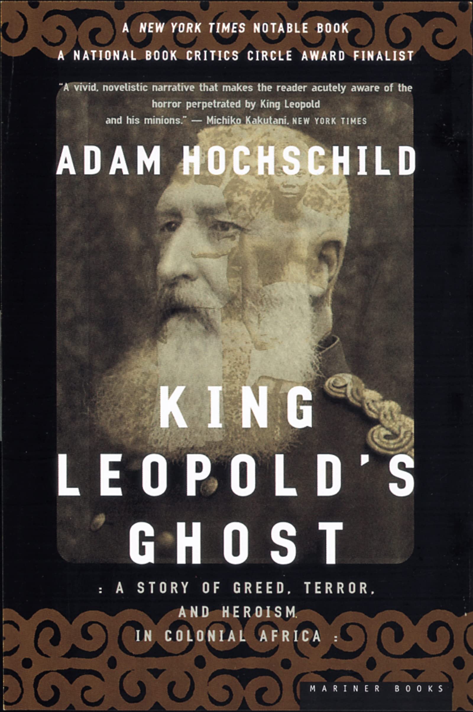 King Leopold'S Ghost: A Story Of Greed, Terror, And Heroism In Colonial Africa,New