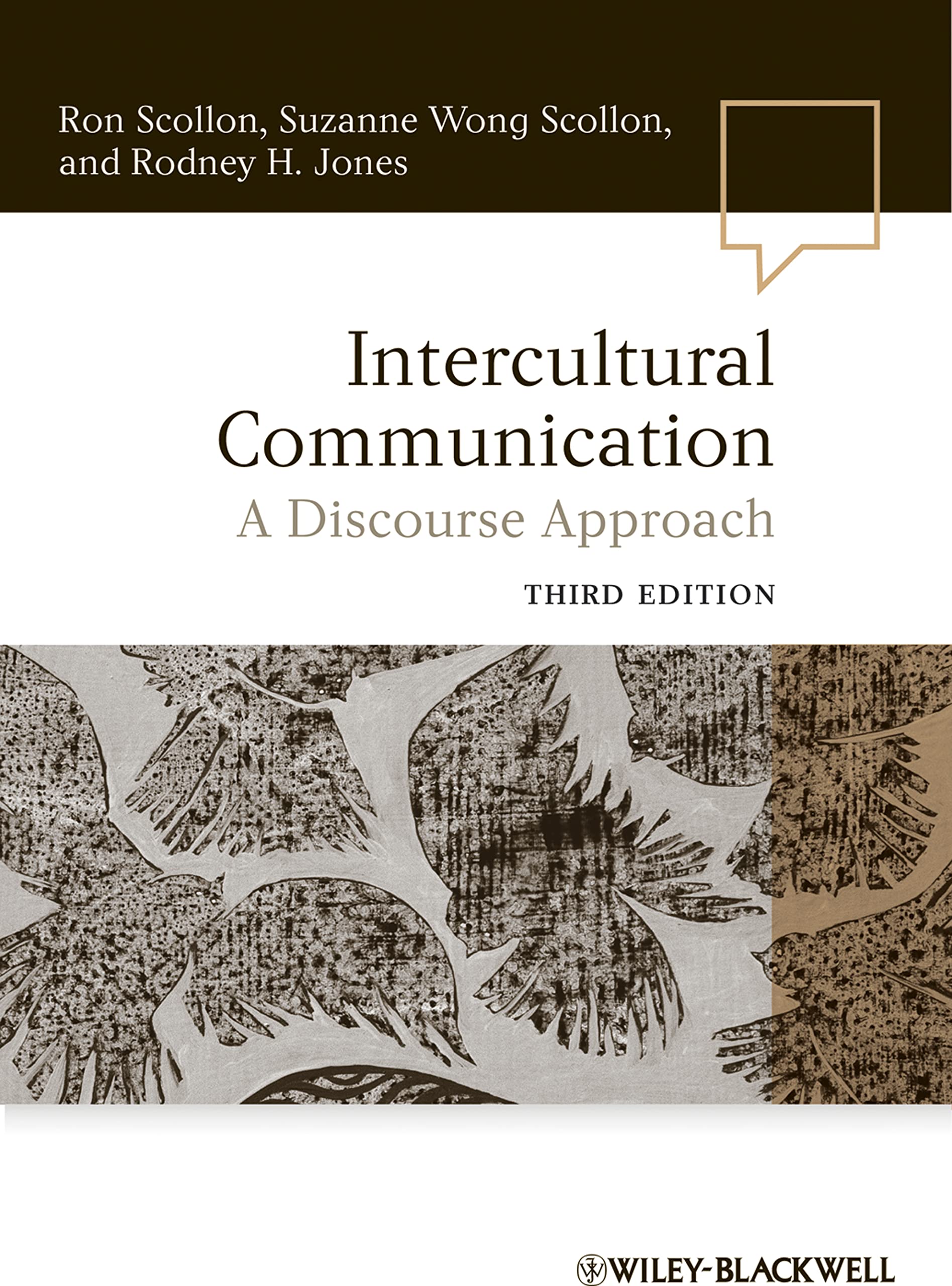 Intercultural Communication: A Discourse Approach