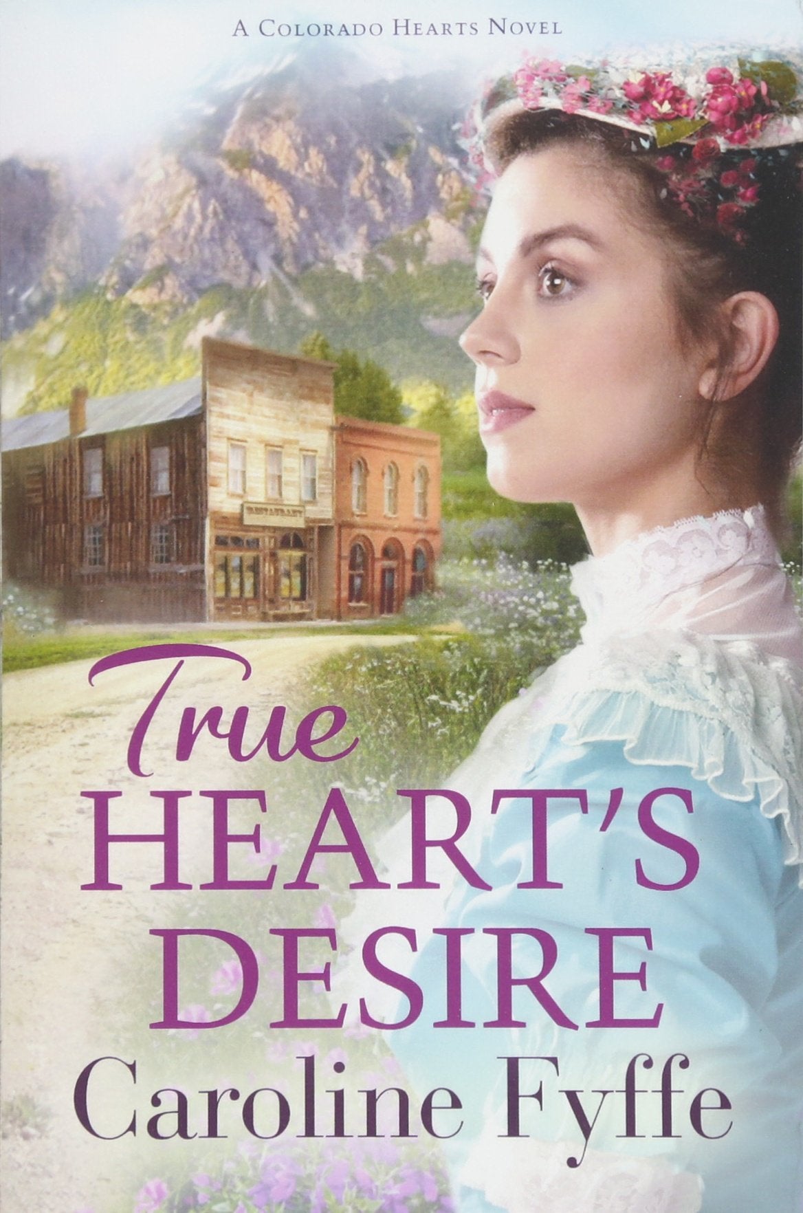 True Heart's Desire (Colorado Hearts, 2),Used