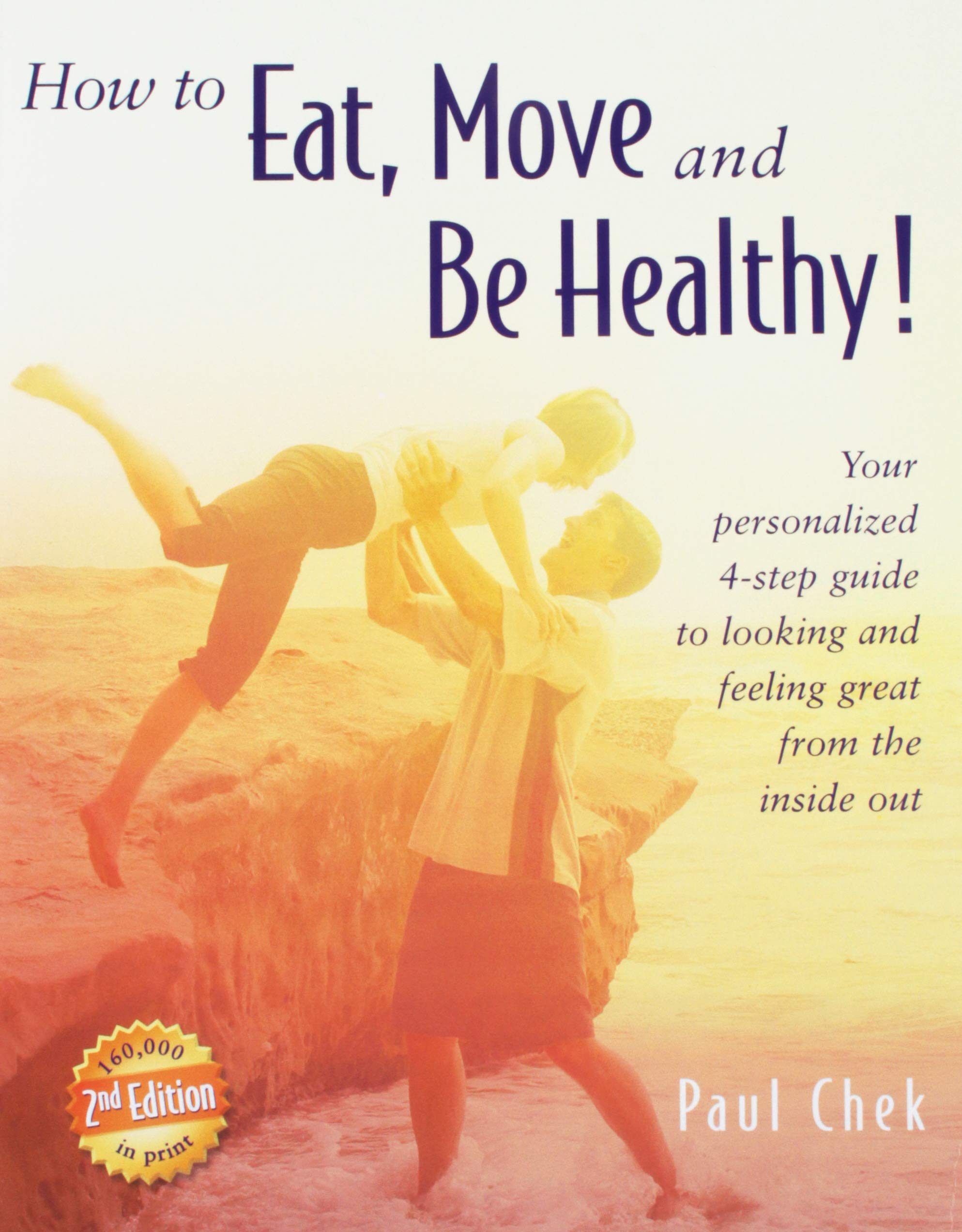 How to Eat, Move and Be Healthy!,Used