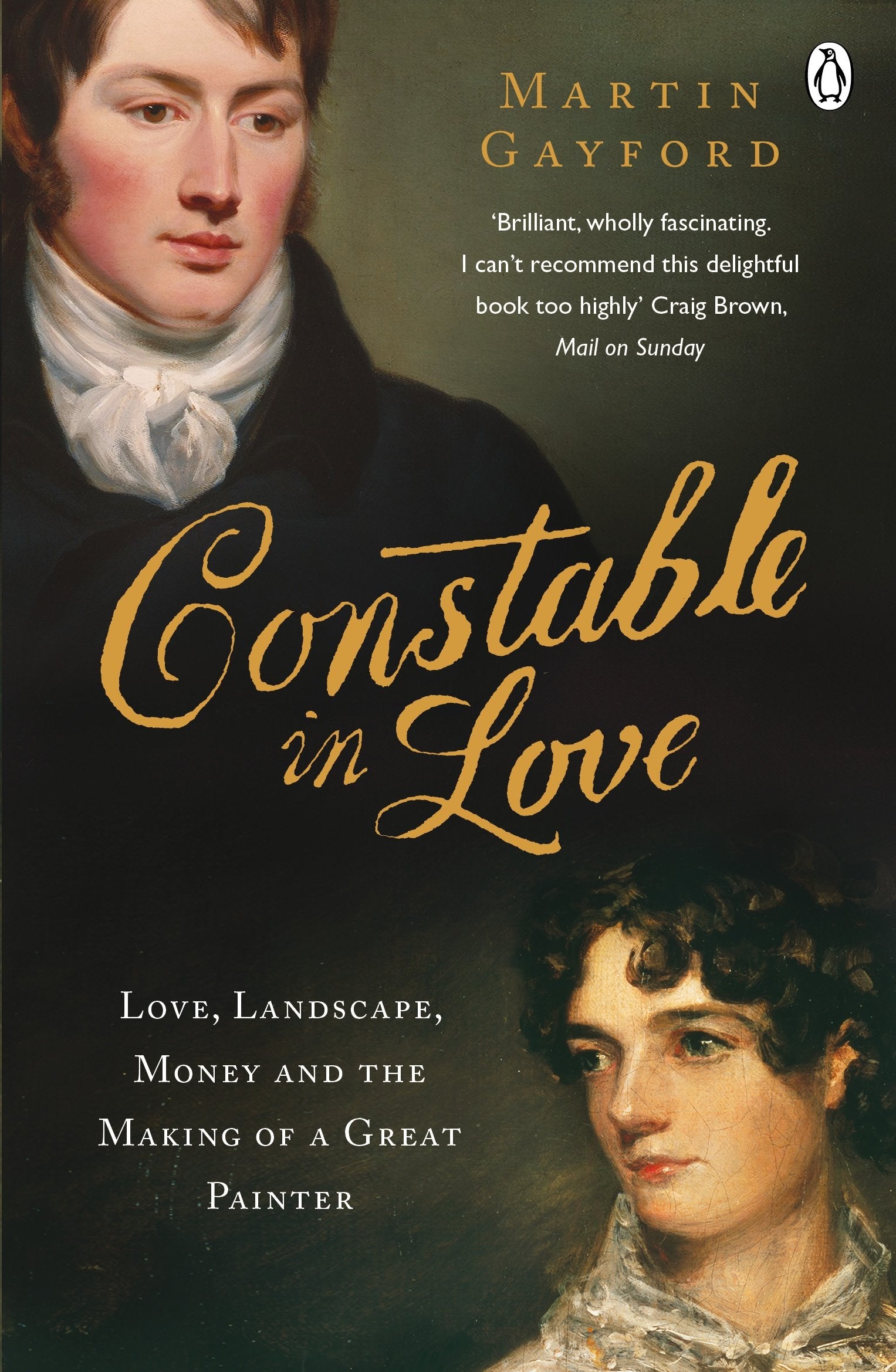 Constable in Love: Love, Landscape, Money and the Making of a Great Painter,Used