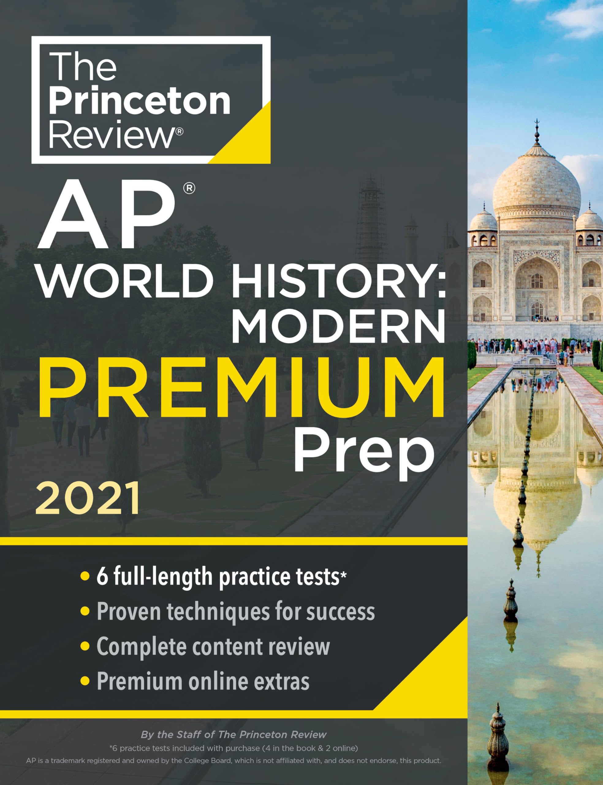 Princeton Review AP World History: Modern Premium Prep, 2021: 6 Practice Tests + Complete Content Review + Strategies & Techniqu,New