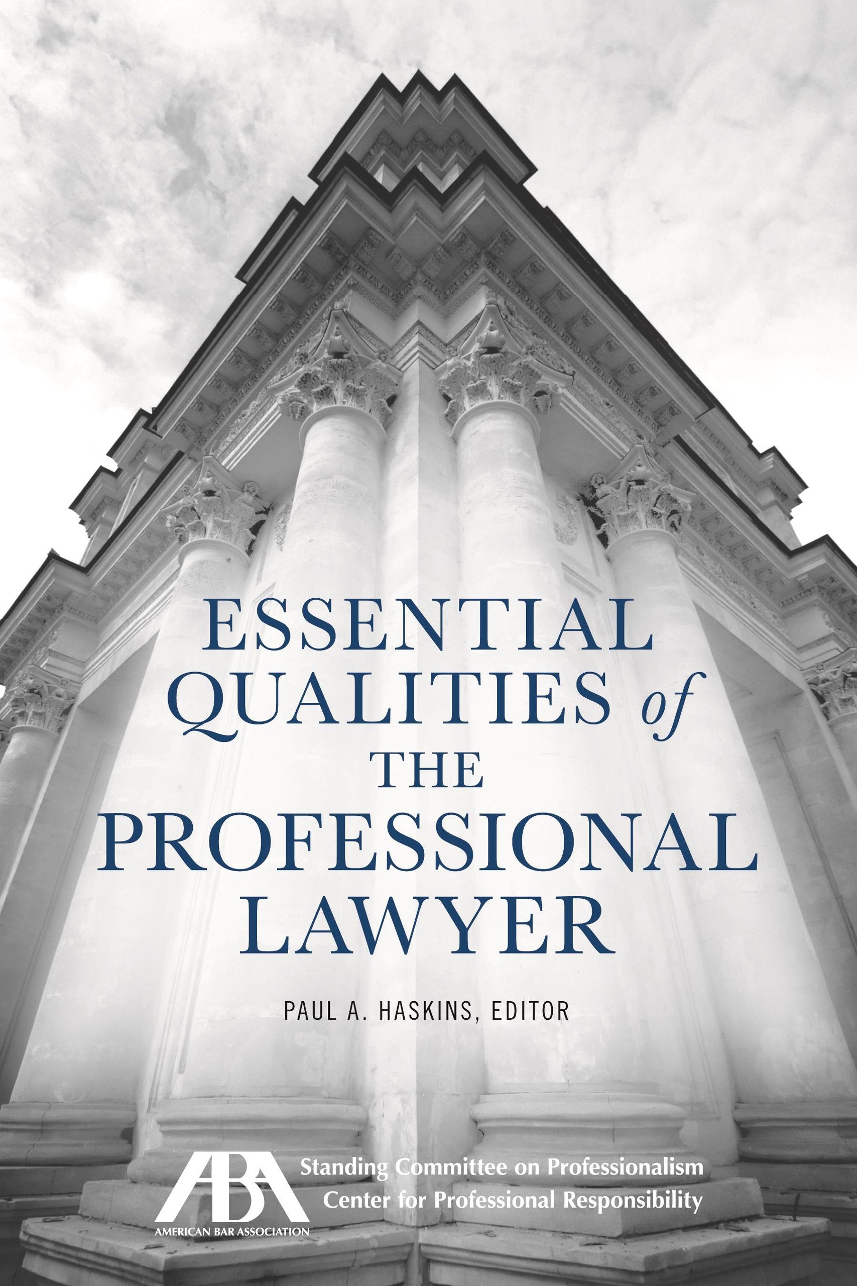 Essential Qualities of the Professional Lawyer,Used