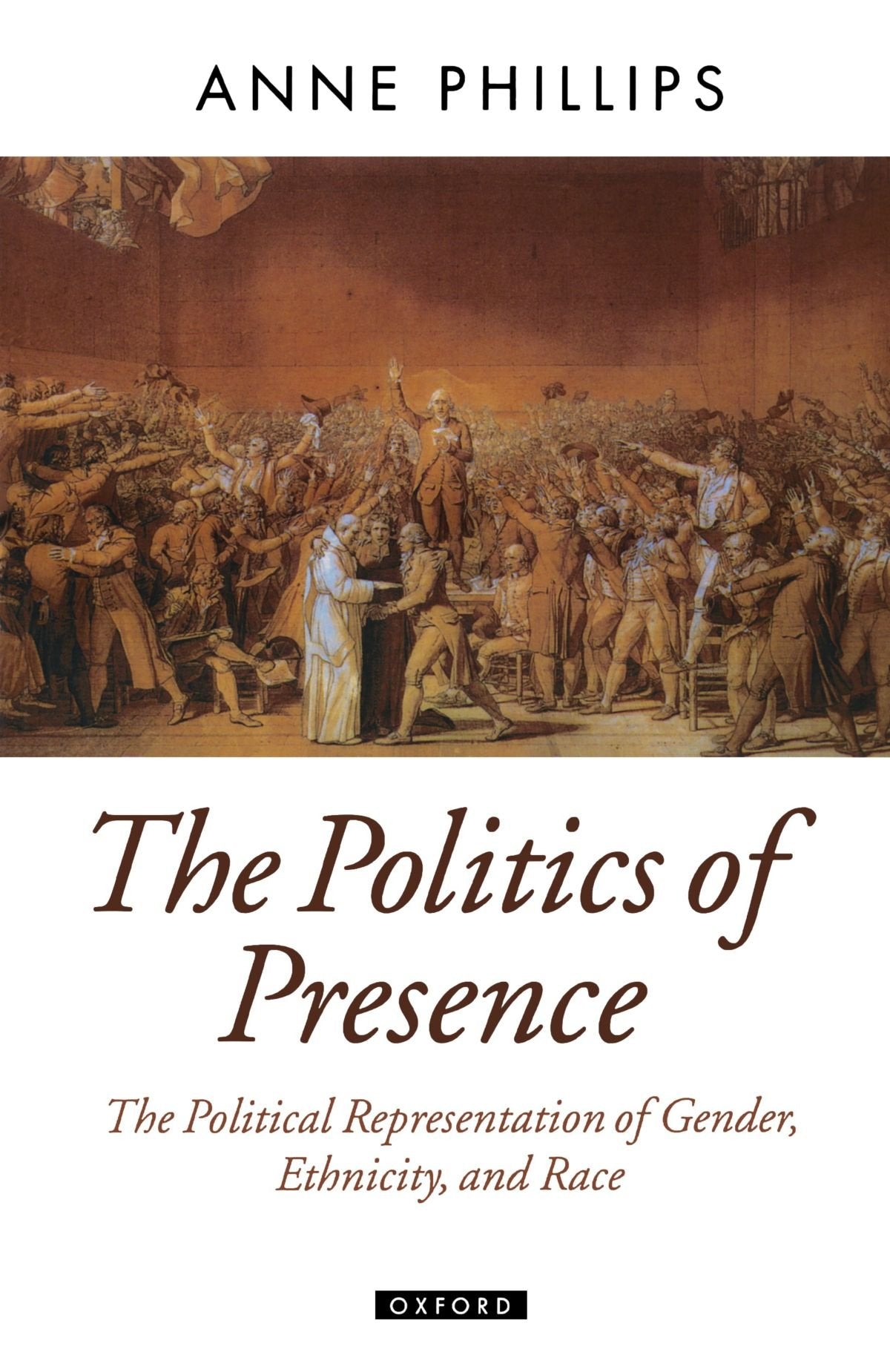 The Politics of Presence (Oxford Political Theory),Used