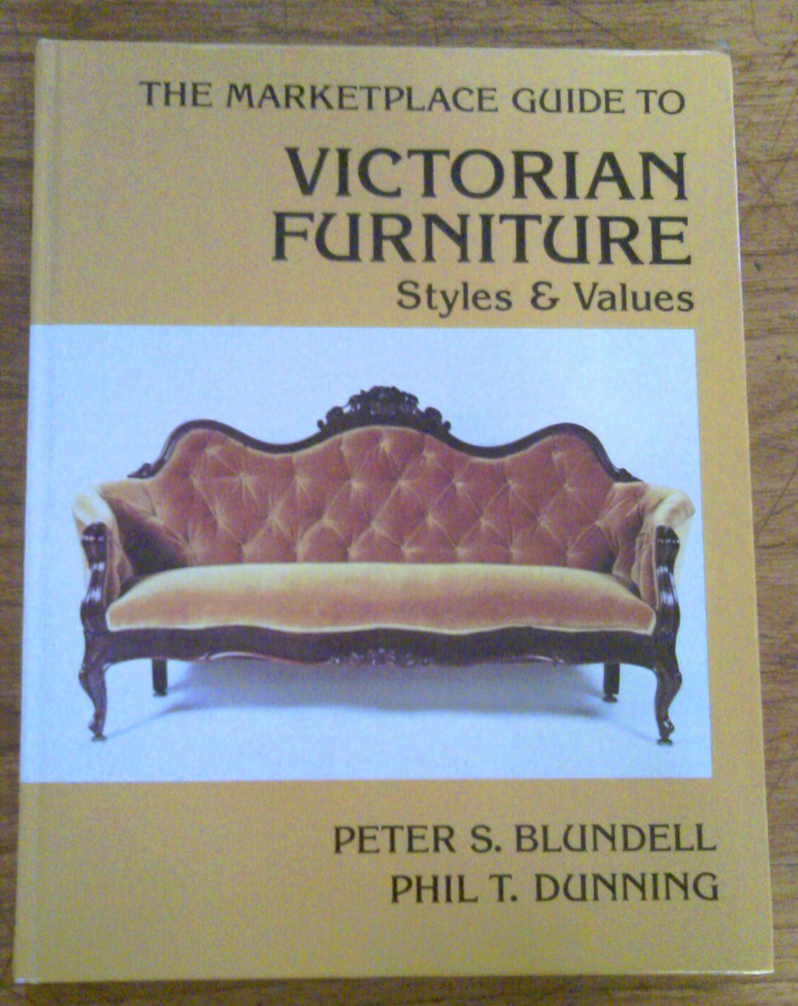 Marketplace Guide to Victorian Furniture,Used