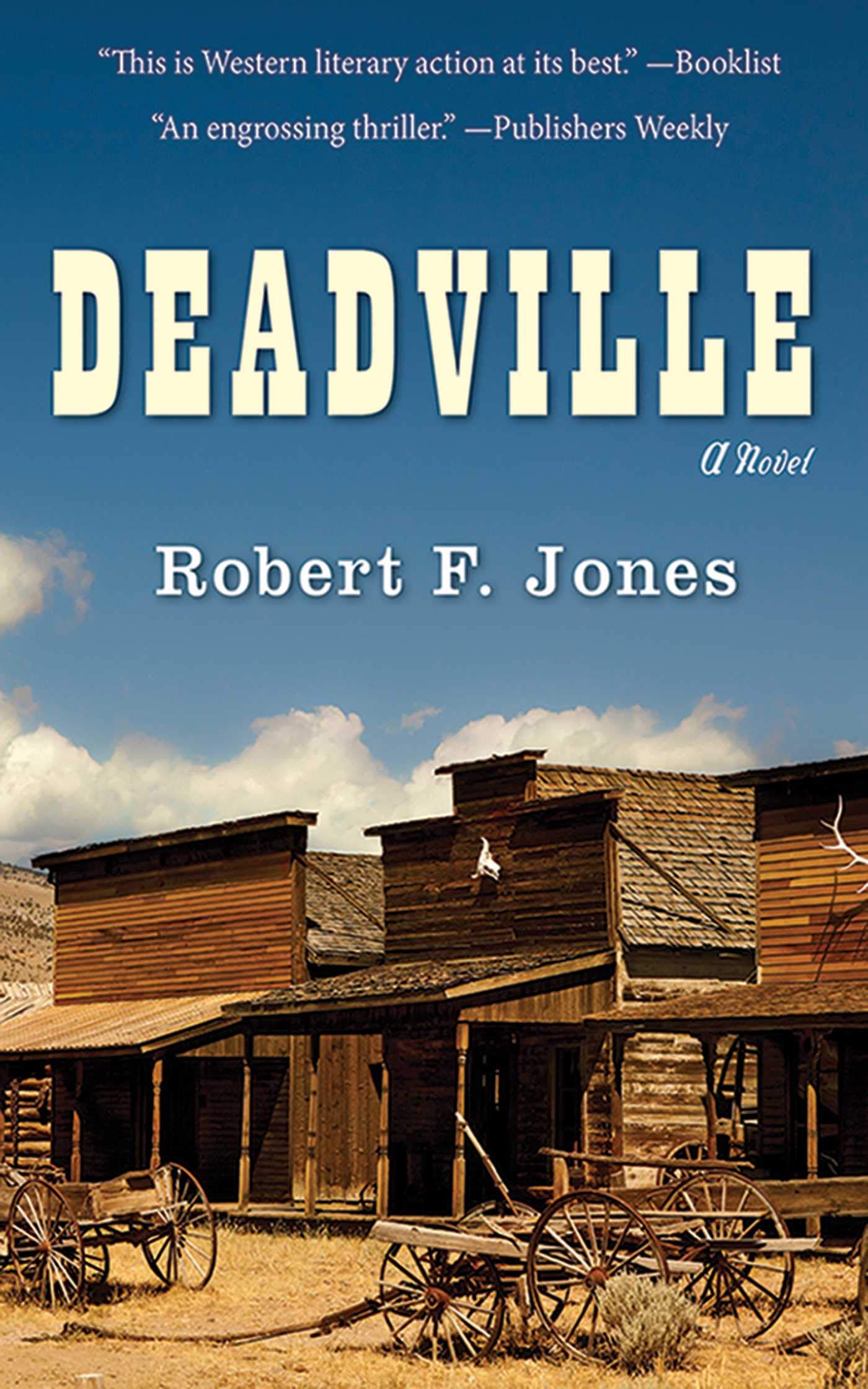 Deadville: A Novel,Used
