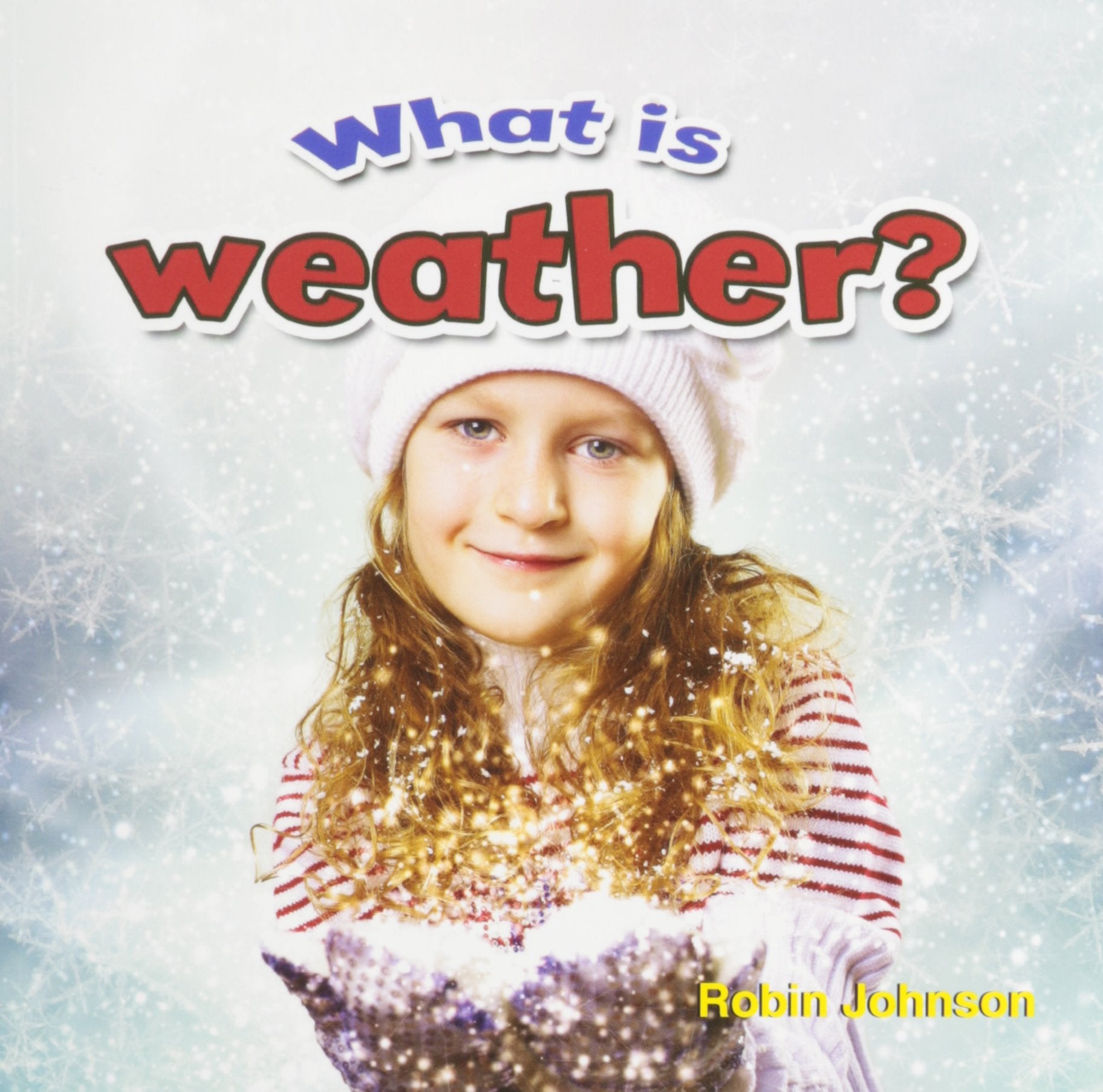 What Is Weather? (Weather CloseUp),Used
