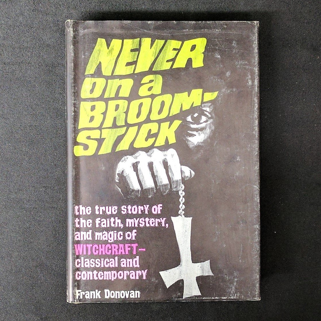 Never on a broomstick,Used