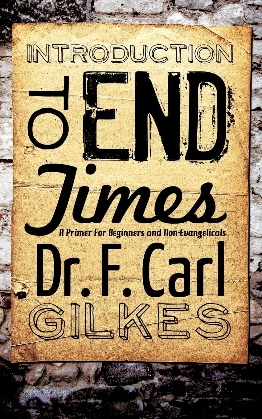 Introduction to the Endtimes,New