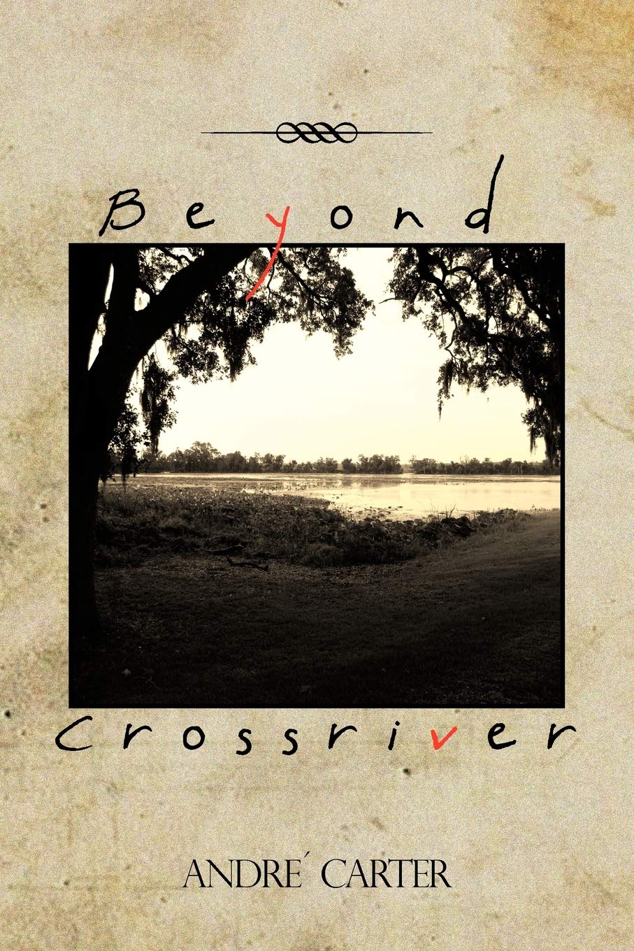 Beyond Crossriver,Used