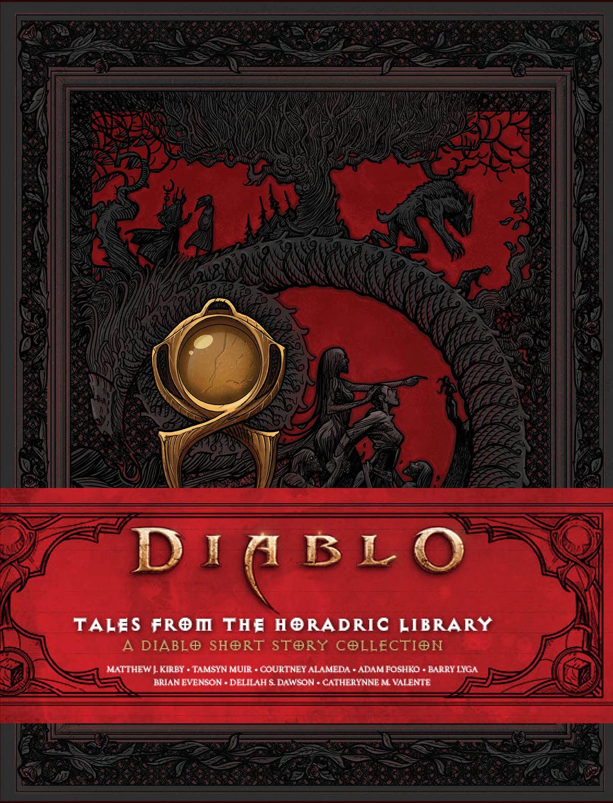 Diablo: Tales From The Horadric Library (A Short Story Collection),New