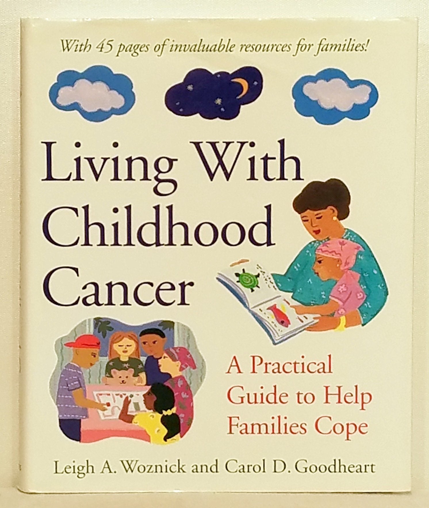 Living With Childhood Cancer: A Practical Guide to Help Families Cope (APA LifeTools Series),Used