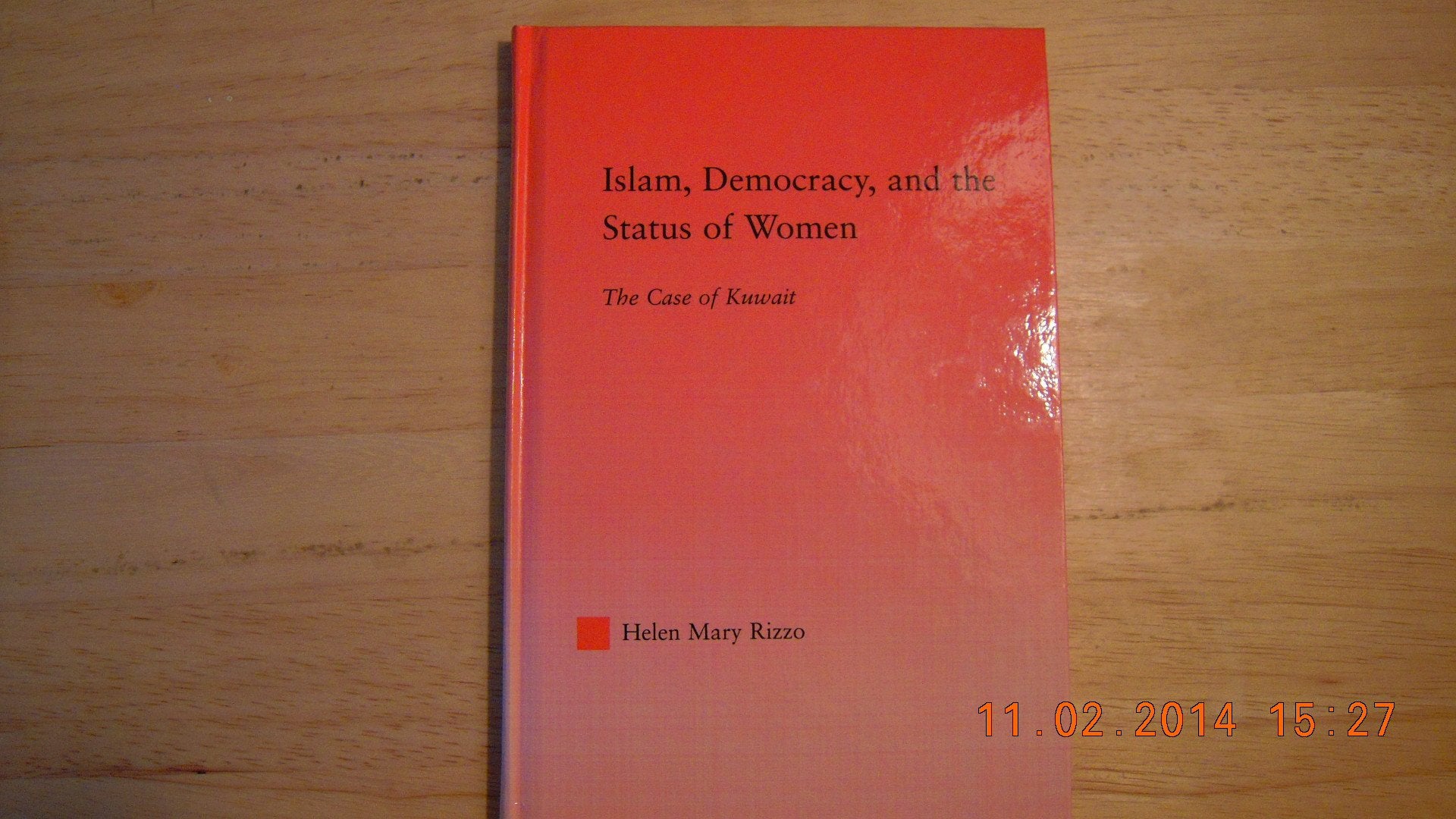 Islam, Democracy and the Status of Women: The Case of Kuwait (Middle East Studies: History, Politics & Law),Used