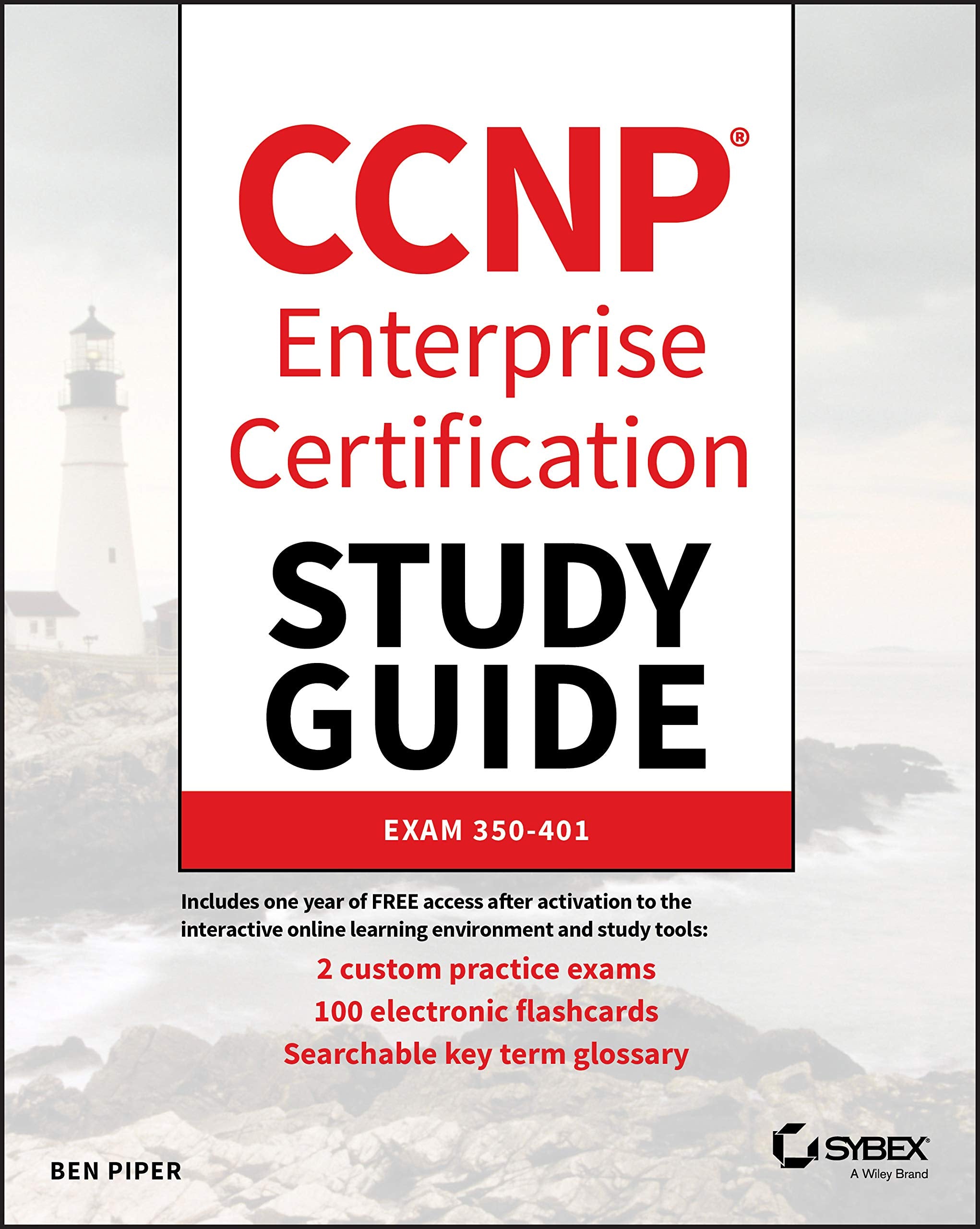 CCNP Enterprise Certification Study Guide: Implementing and Operating Cisco Enterprise Network Core Technologies: Exam 350401,Used