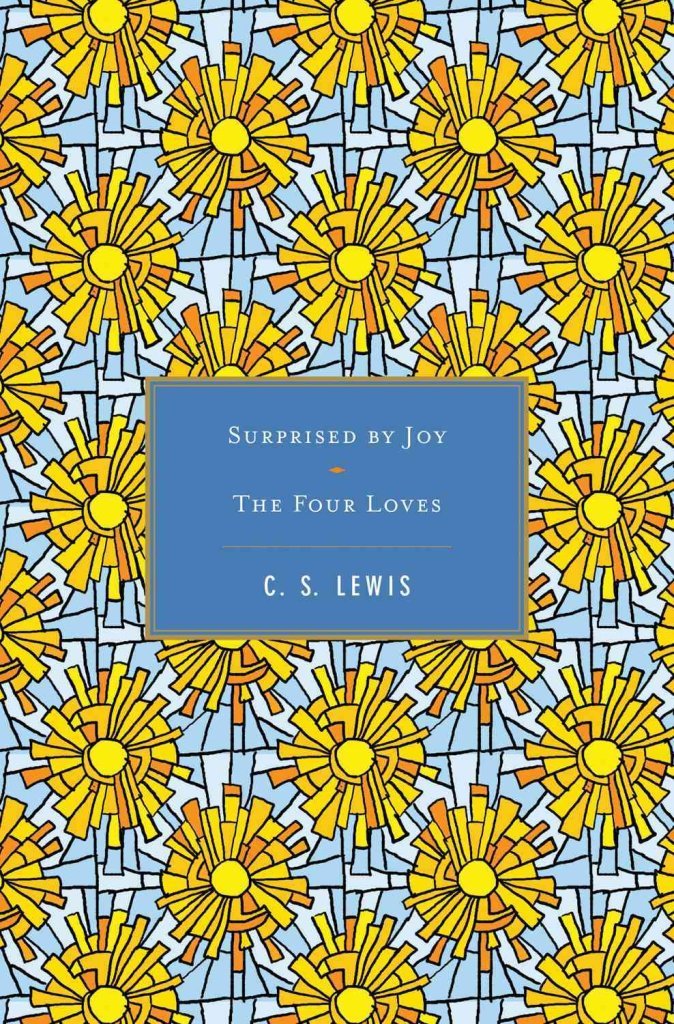 Surprised by Joy/ The Four Loves,Used
