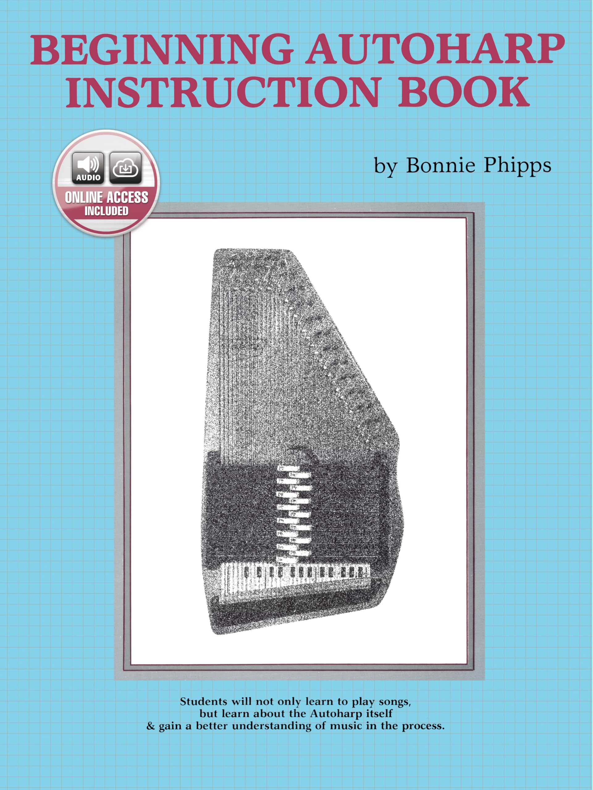 Beginning Autoharp Instruction Book: Book & Online Audio,New