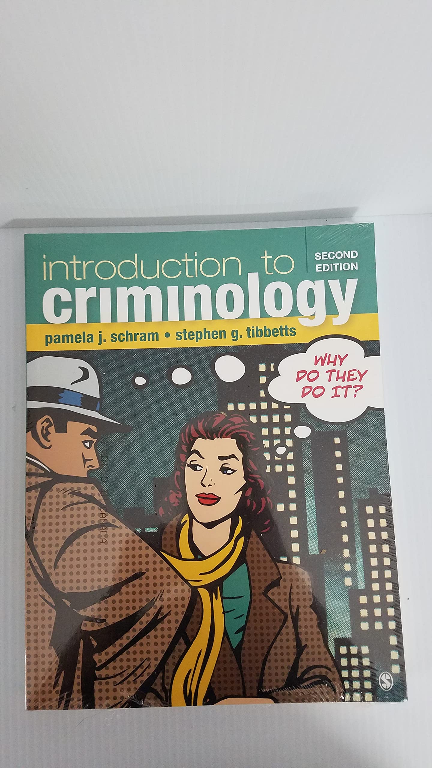 Introduction to Criminology: Why Do They Do It?,Used