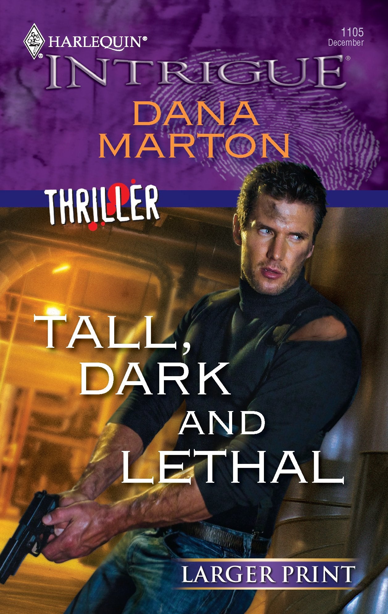 Tall, Dark and Lethal,New