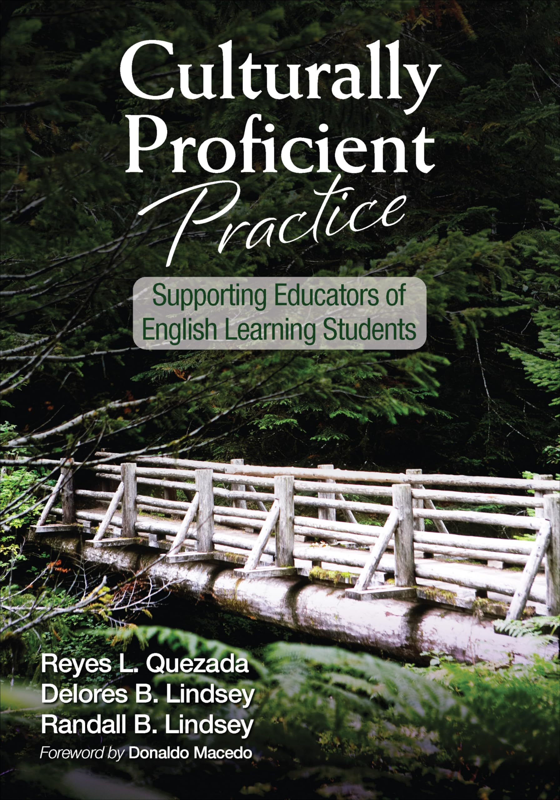 Culturally Proficient Practice: Supporting Educators Of English Learning Students,Used