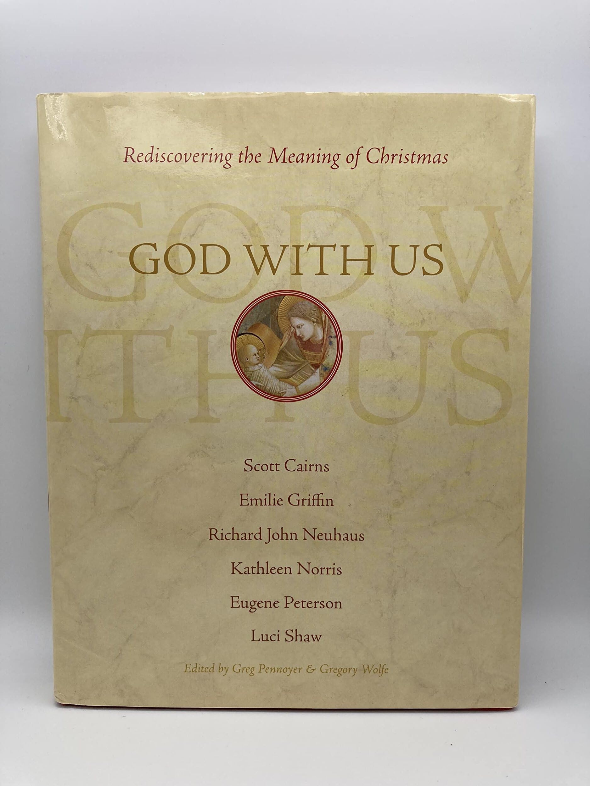 God With Us: Rediscovering the Meaning of Christmas,Used