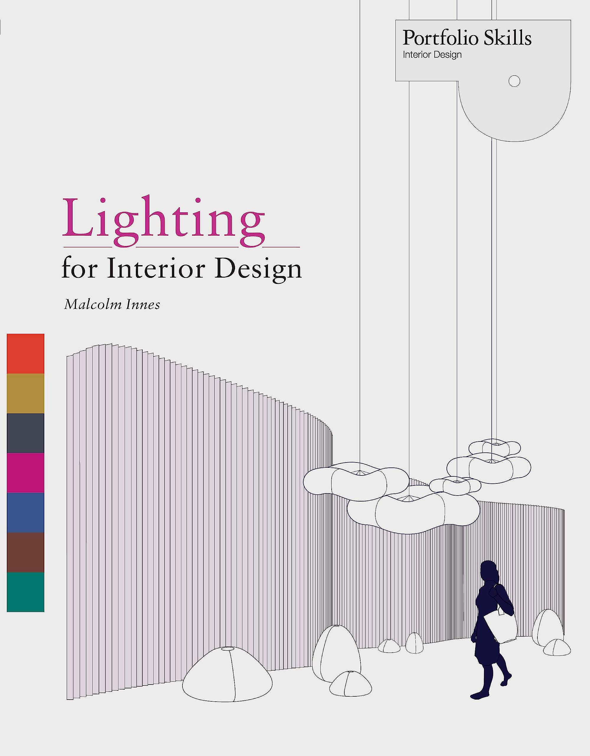 Lighting For Interior Design (Portfolio Skills)