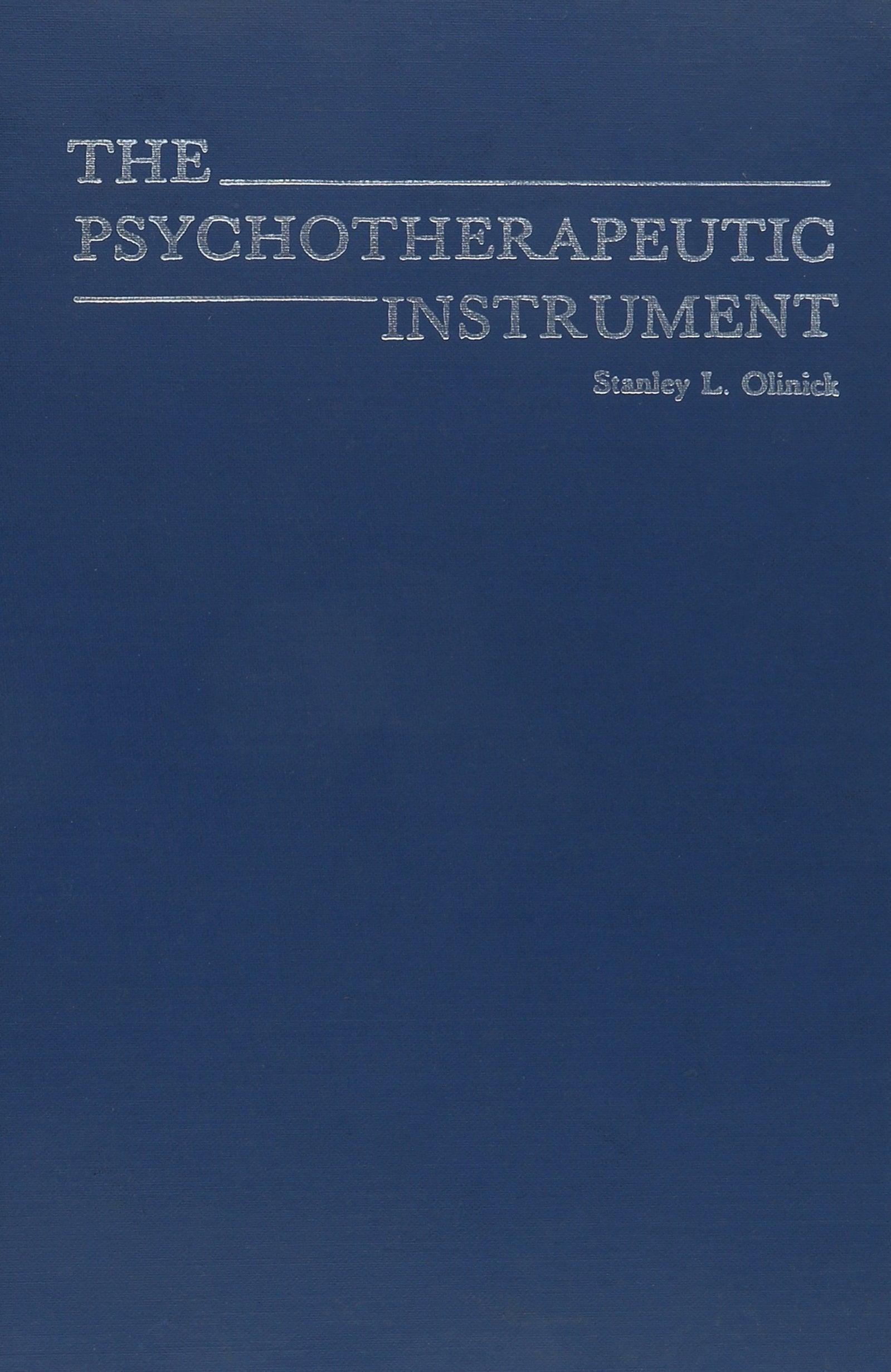 Psychotherapeutic Instrument (Classical Psychoanalysis and Its Applications),Used