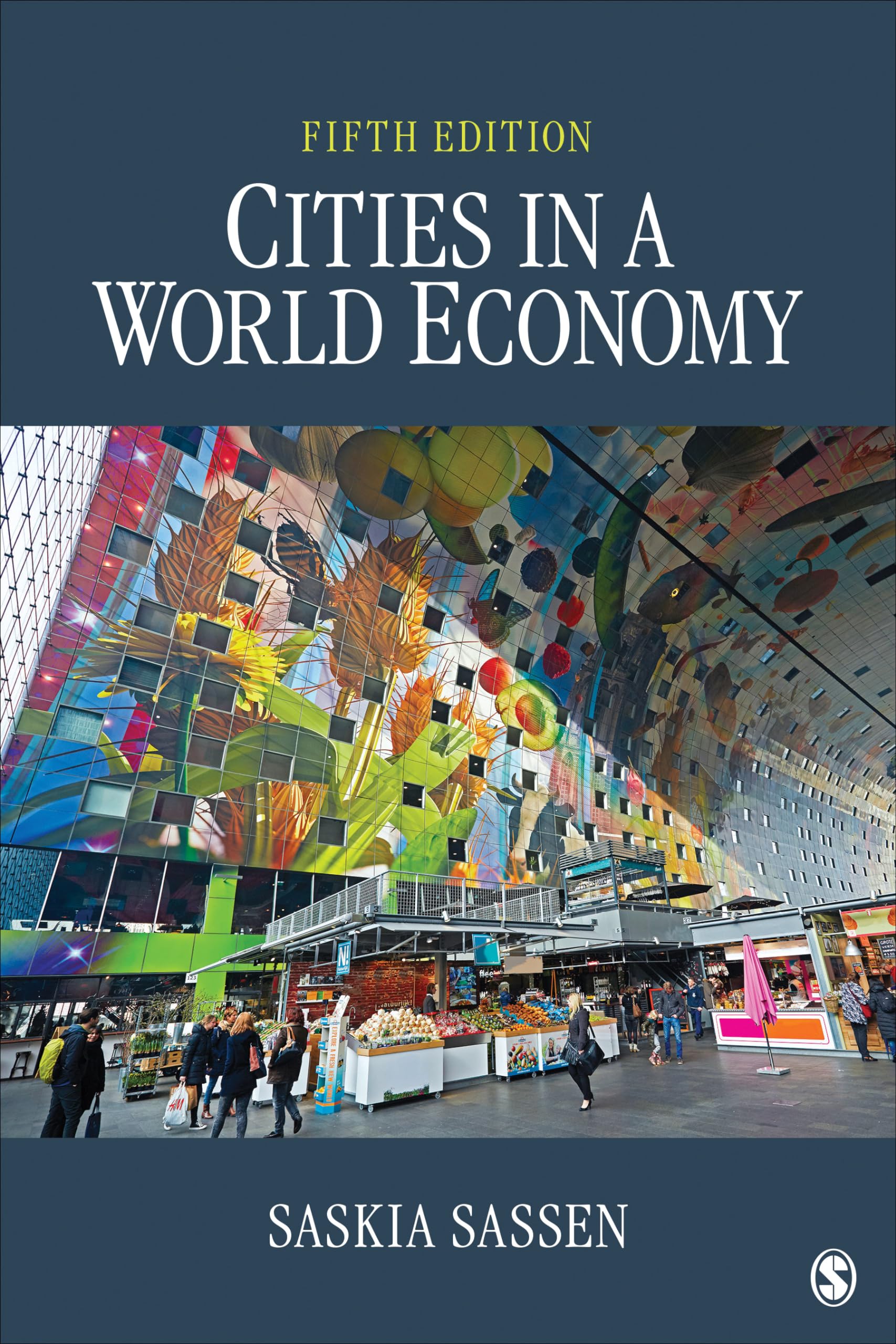 Cities in a World Economy (Sociology for a New Century Series),New