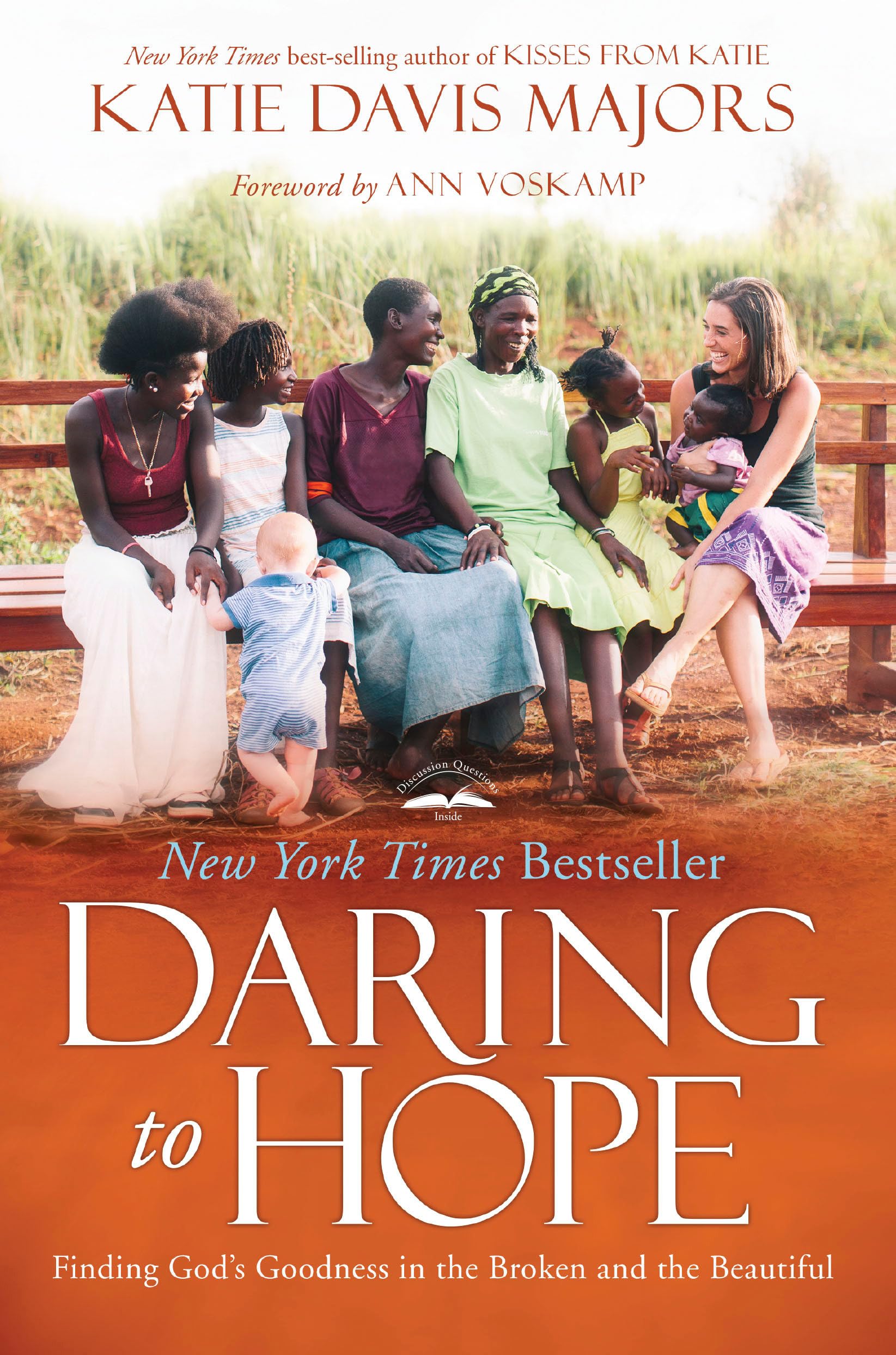 Daring To Hope: Finding God'S Goodness In The Broken And The Beautiful,New