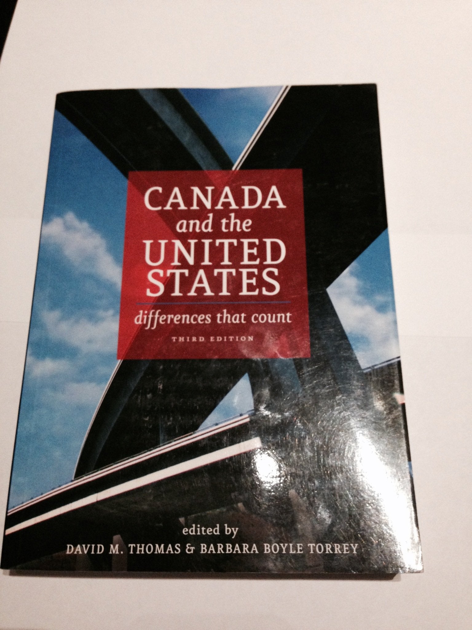 Canada and the United States: Differences that Count, Third Edition,Used
