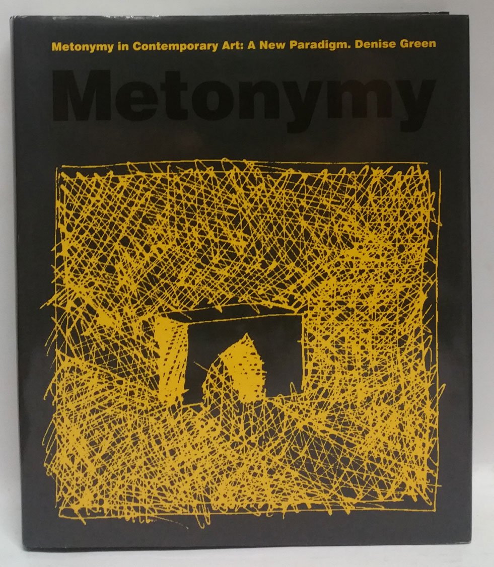 Metonymy In Contemporary Art: A New Paradigm,Used