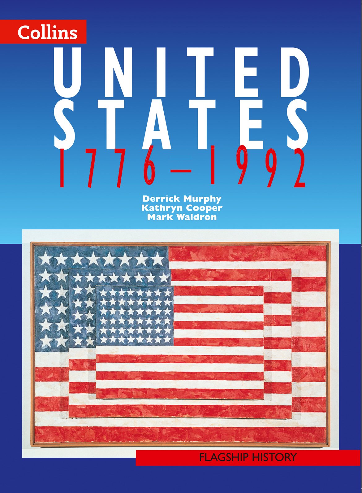 United States 17761992 (Flagship History),New