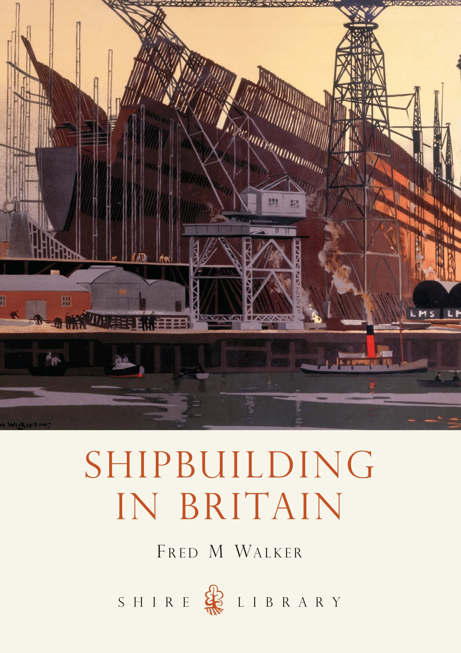Shipbuilding in Britain (Shire Library),Used