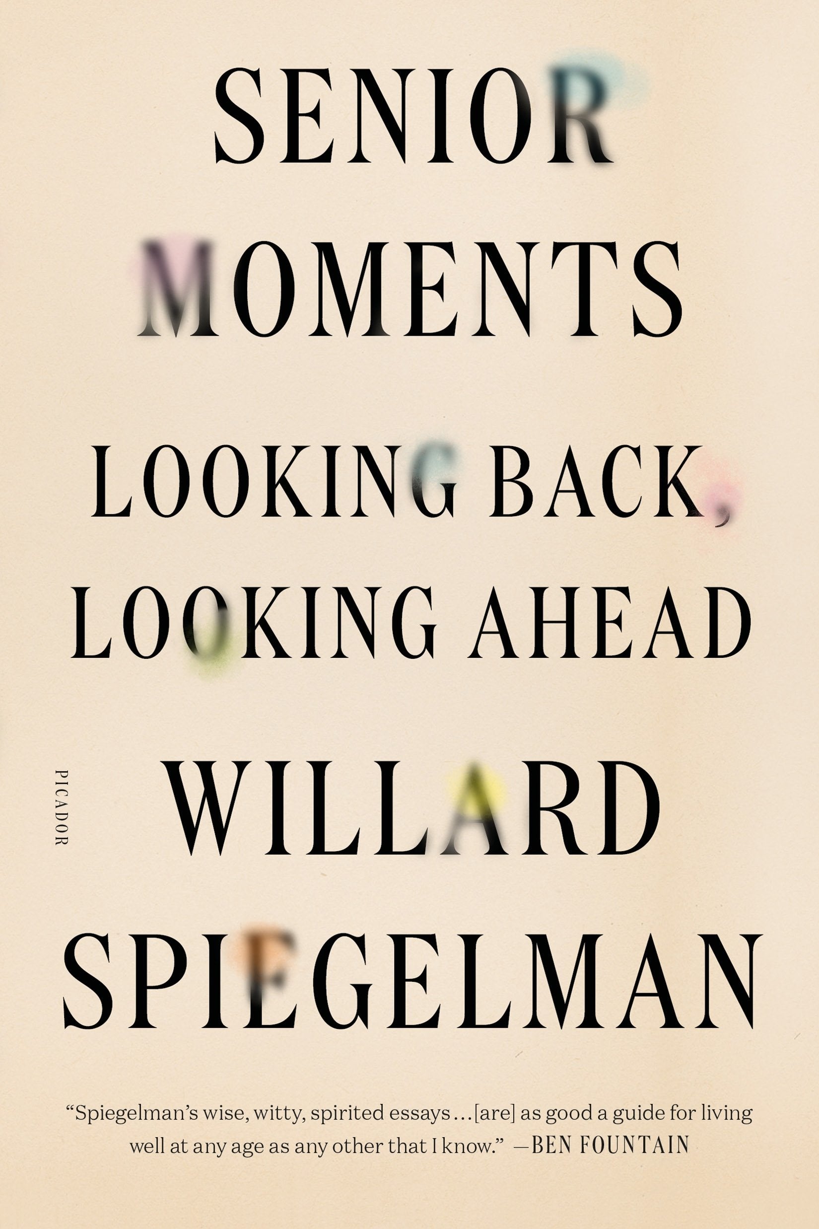 Senior Moments: Looking Back, Looking Ahead,Used