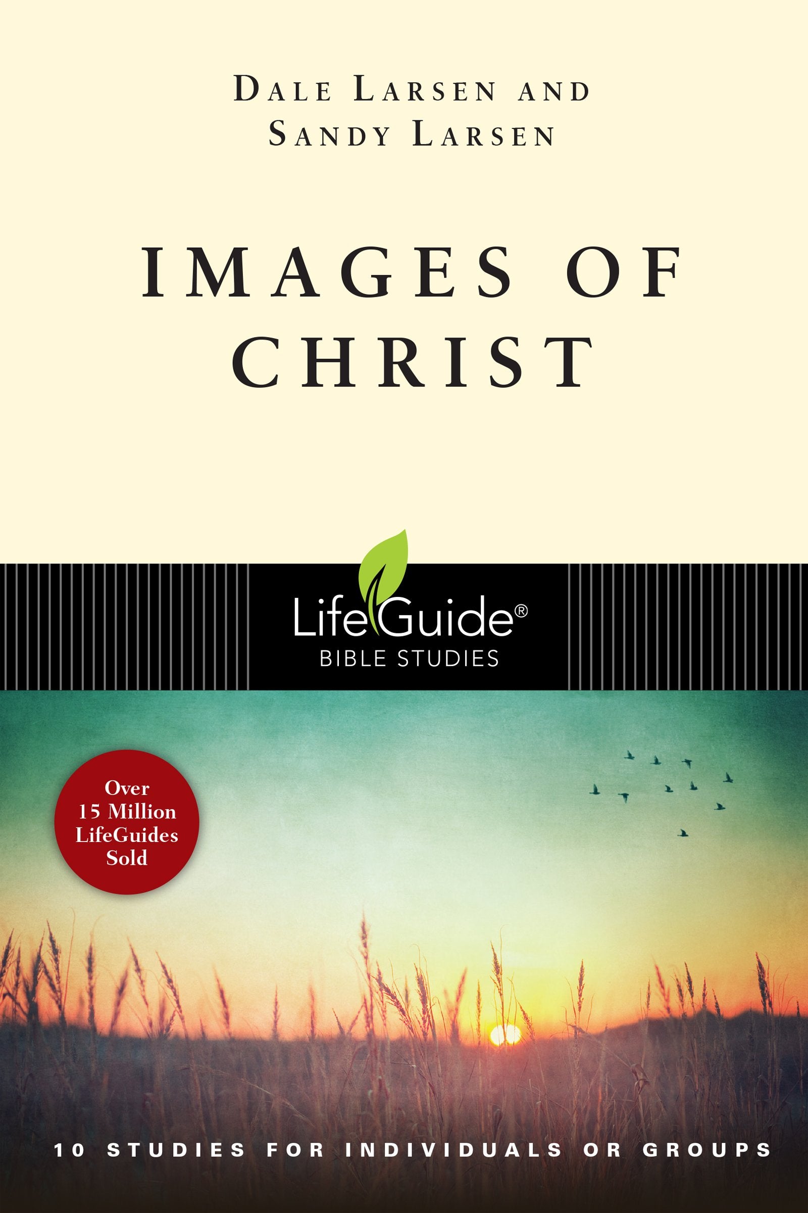 Images of Christ (LifeGuide Bible Studies),Used