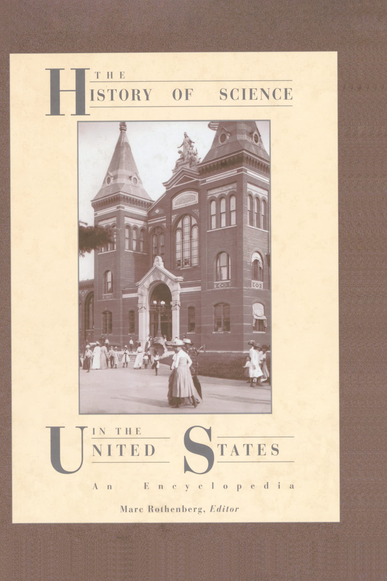 History Of Science In United States: An Encyclopedia (Garland'S History Of Science),Used