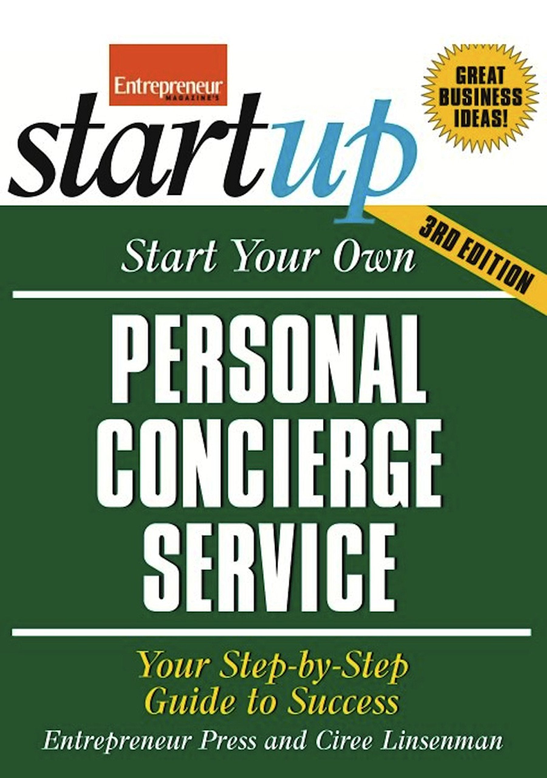 Start Your Own Personal Concierge Service 3/E (Startup Series),Used