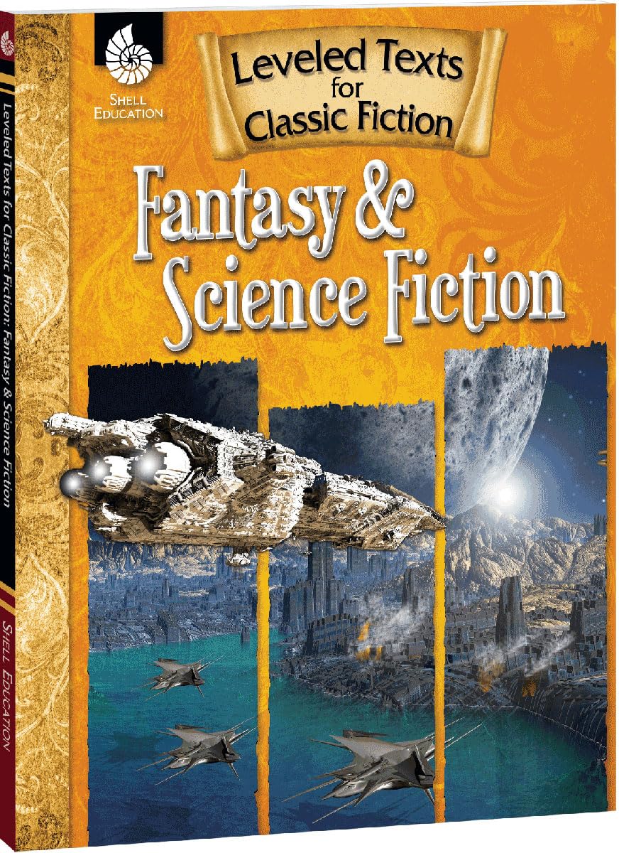Shell Education Leveled Texts for Classic Fiction: Fantasy and SciFi,Used