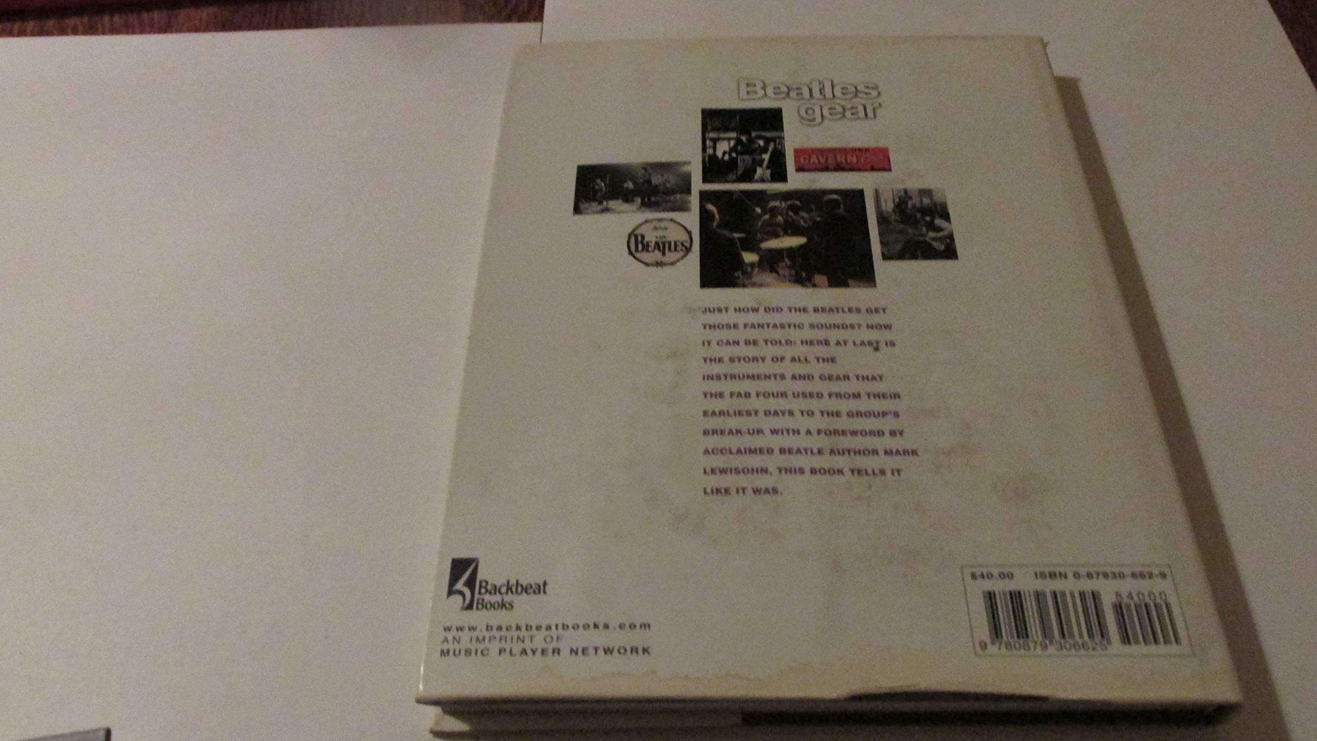 Beatles Gear: All the Fab Four's Instruments, from Stage to Studio,New