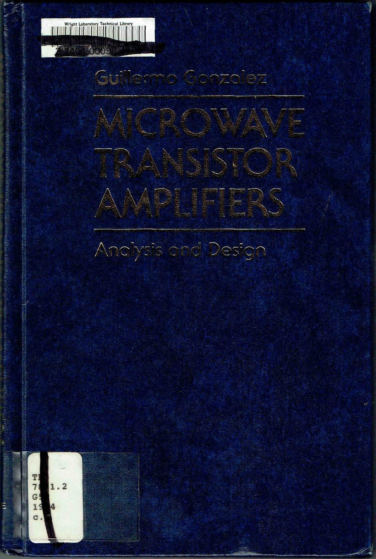 Microwave Transistor Amplifiers: Analysis And Design,New
