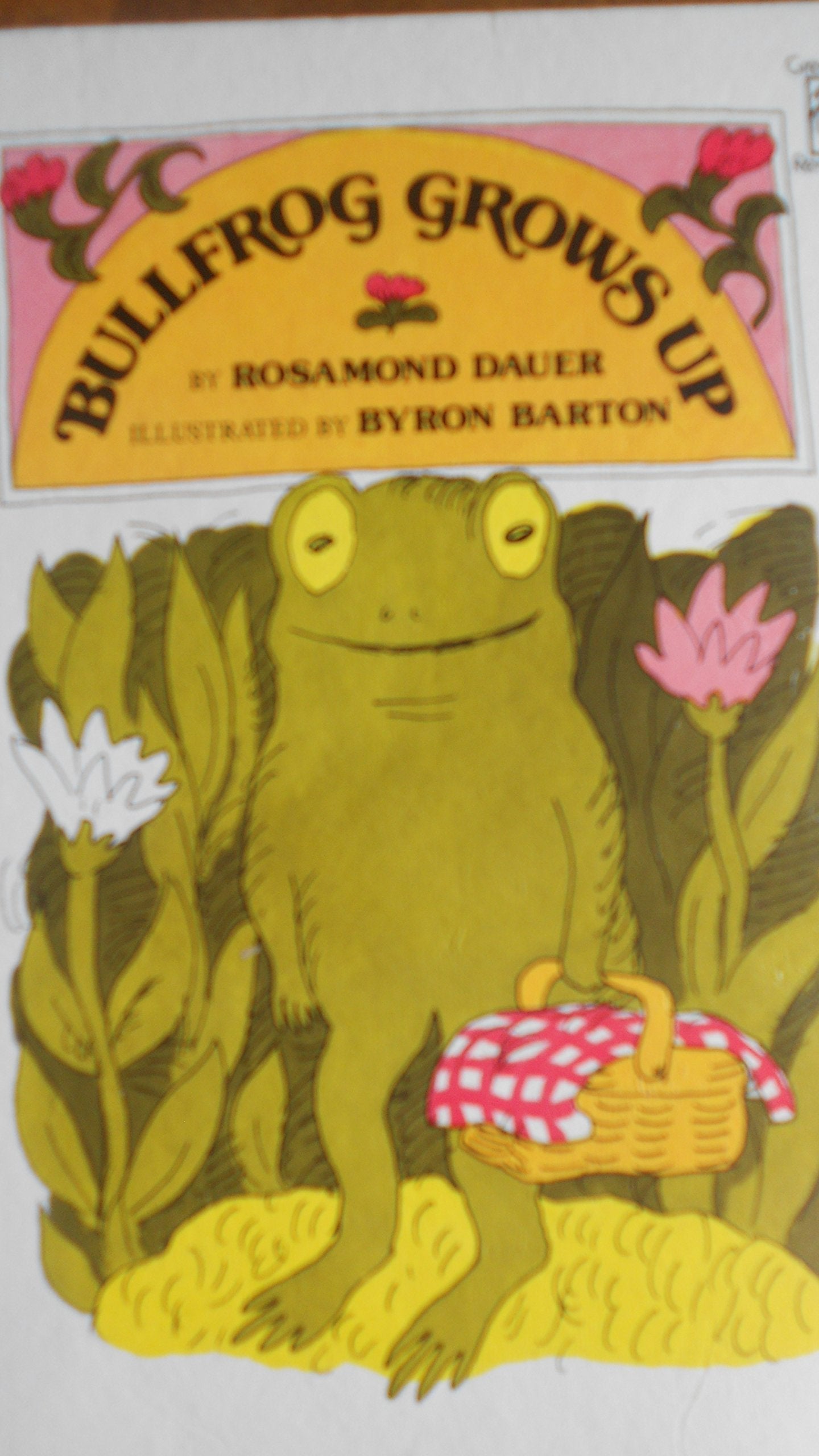 Bullfrog grows up (Greenwillow readalone),Used