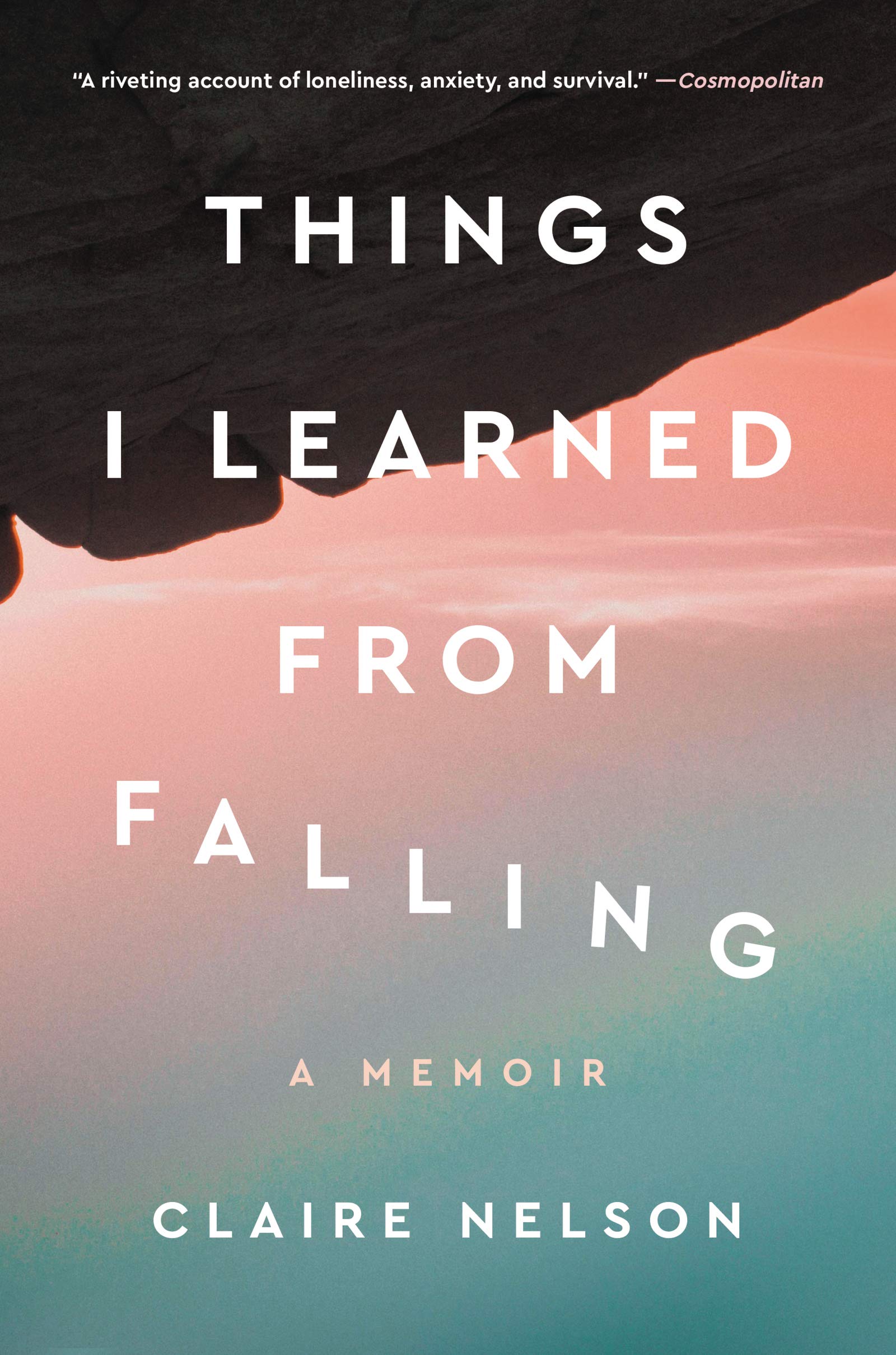 Things I Learned from Falling: A Memoir,Used