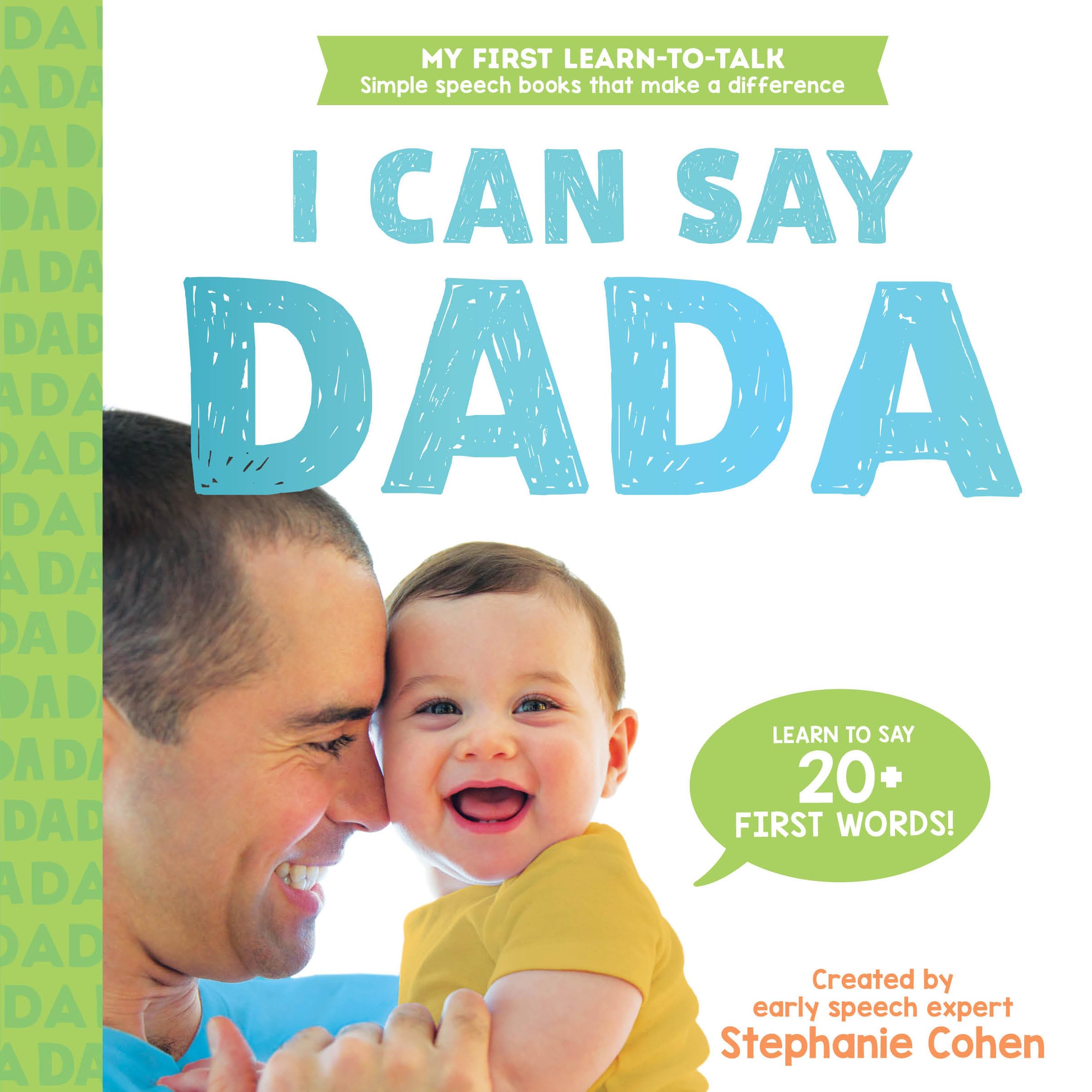 I Can Say Dada!: Created By An Early Speech Expert! (My First Learntotalk Books),Used