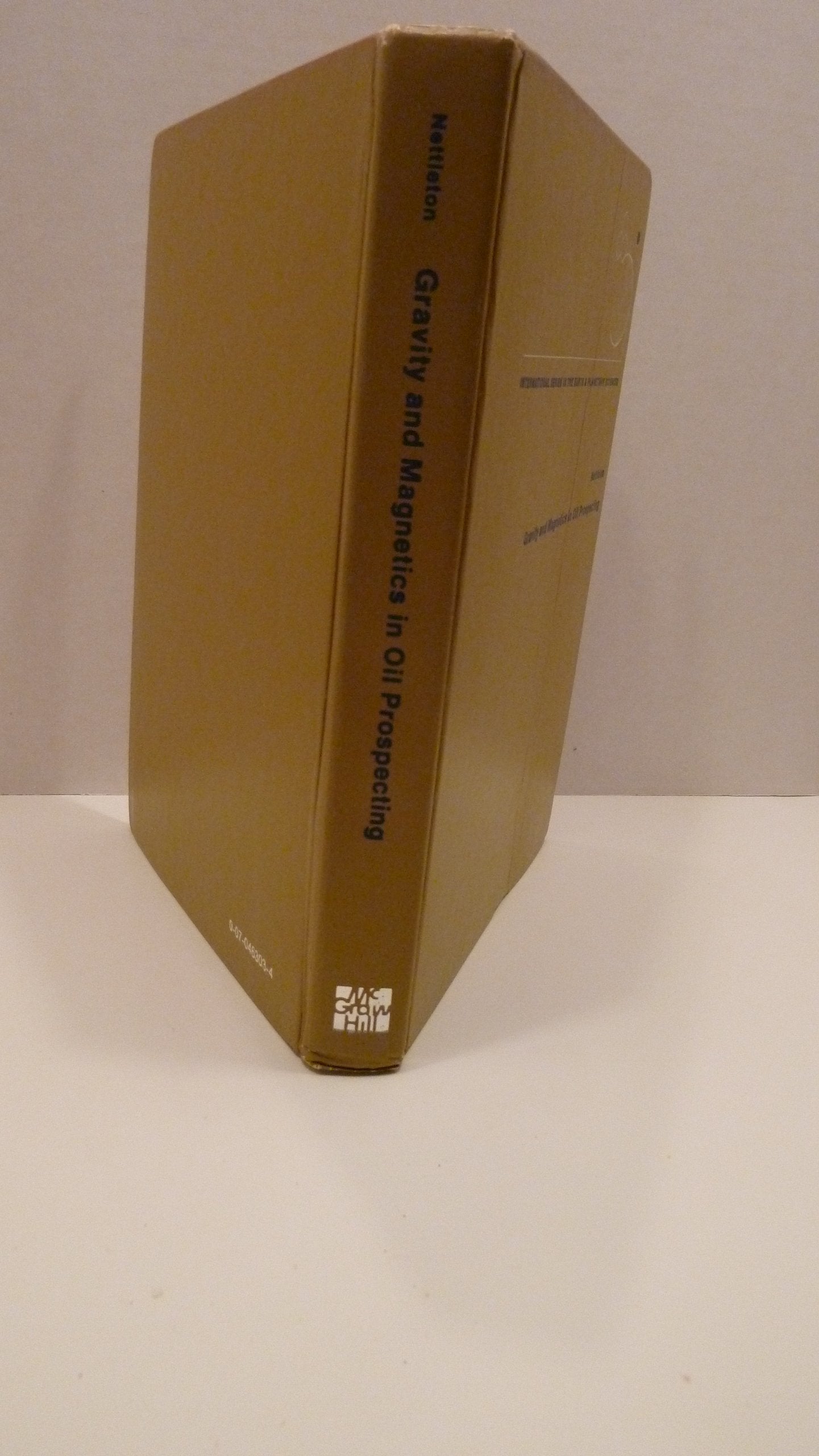 Gravity And Magnetics In Oil Prospecting (Mcgrawhill International Series In The Earth And Planetary Sciences),Used